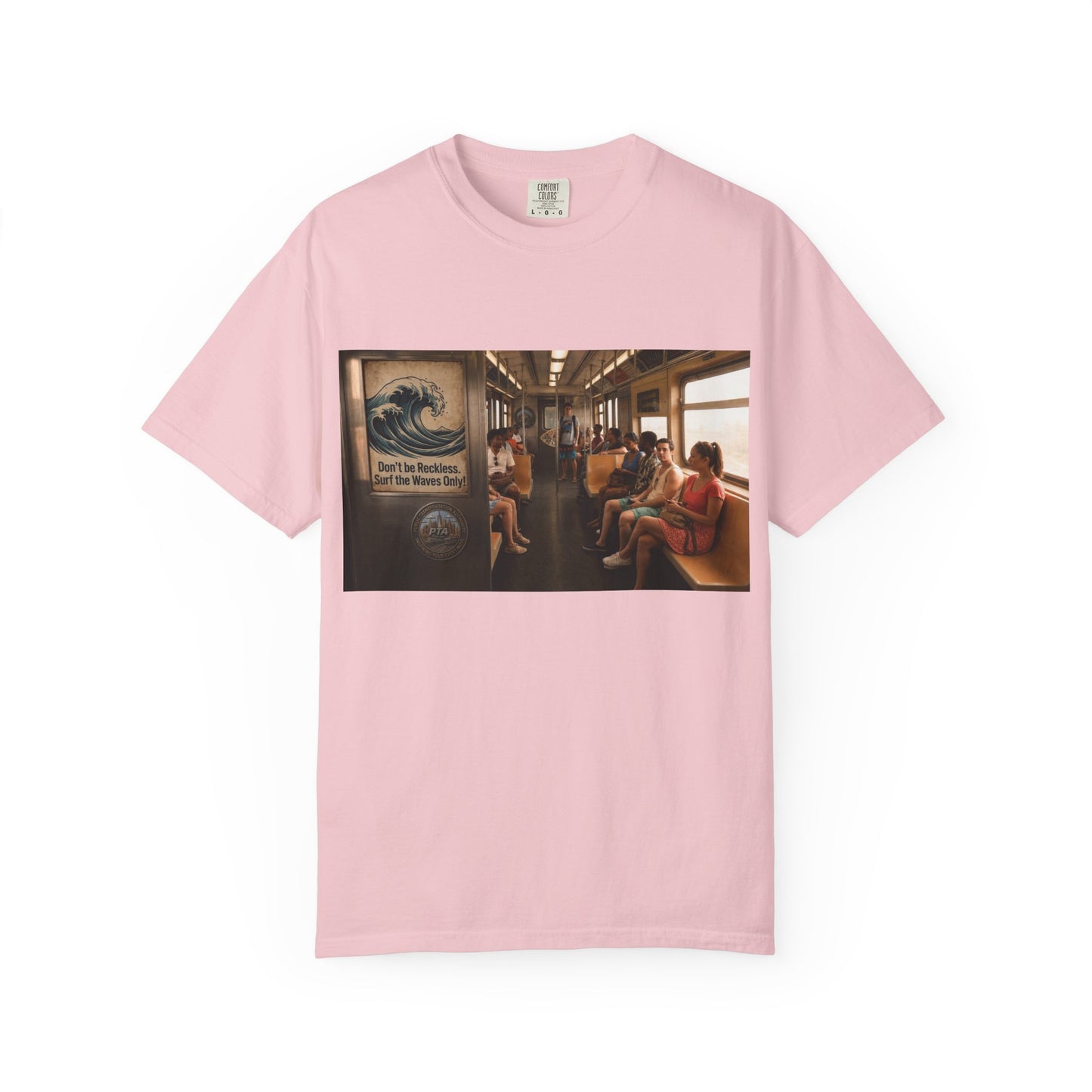 Don't Be Reckless Unisex Garment-Dyed T-shirt