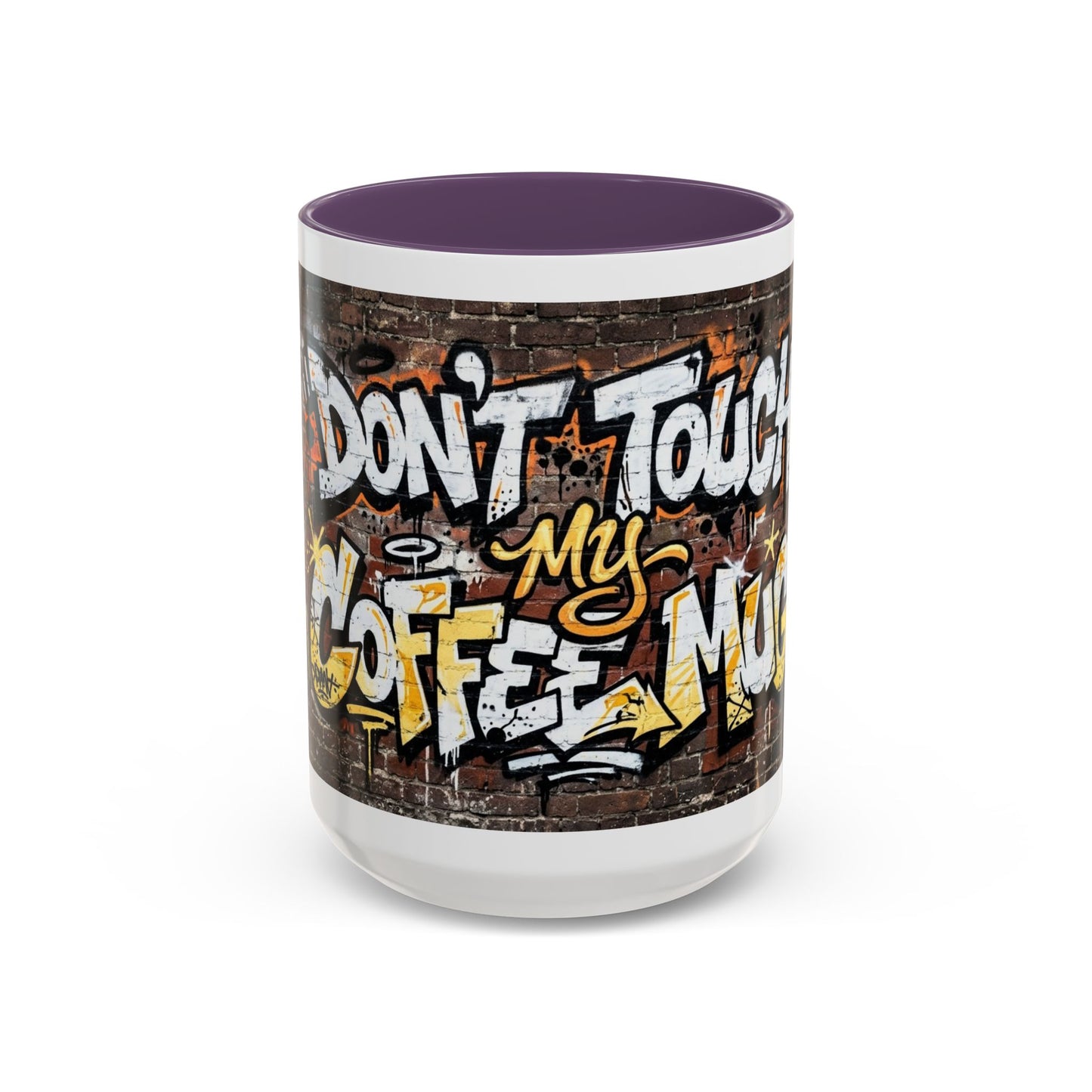Don't touch My Coffee Mug Accent Coffee Mug (11, 15oz)