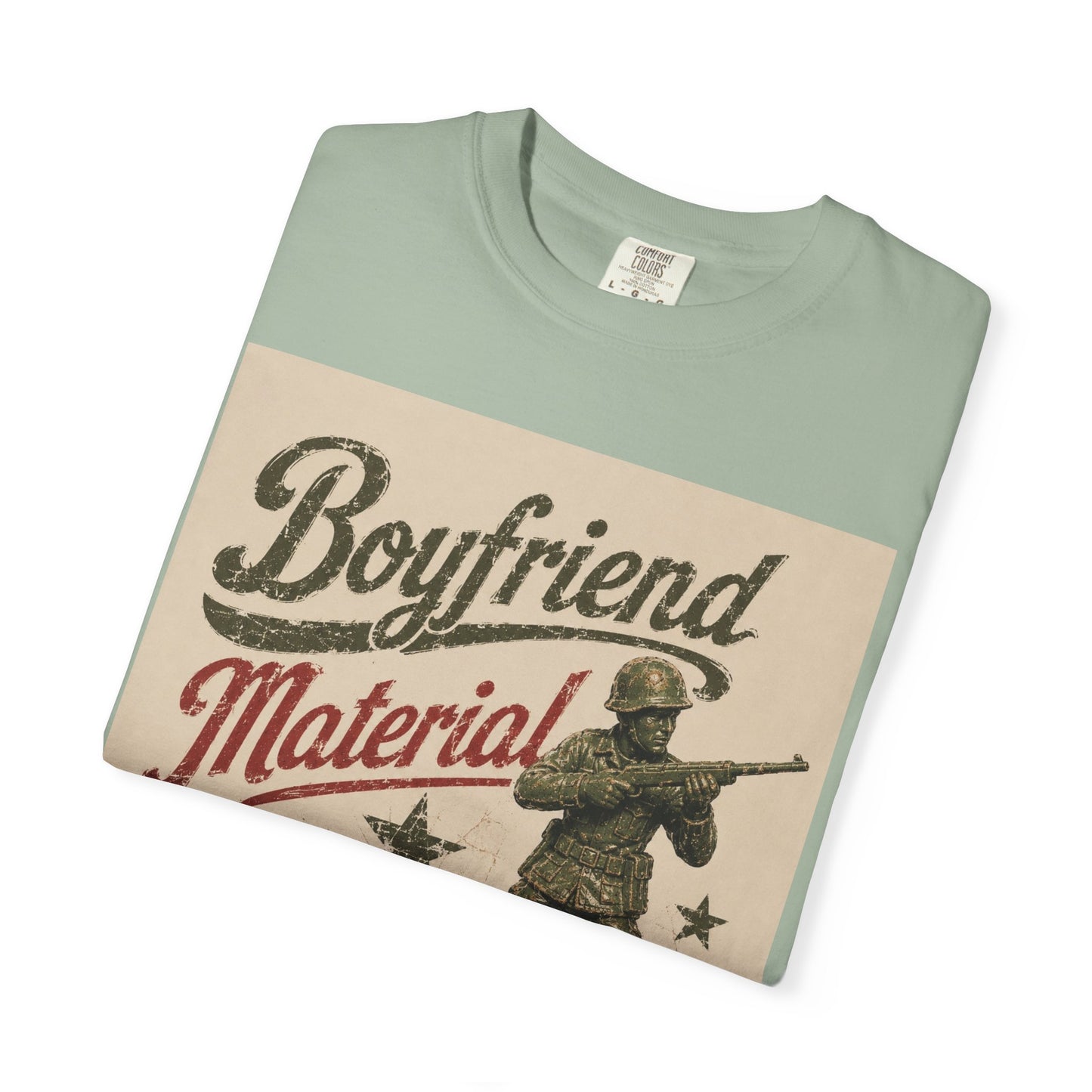Boyfriend Material Unisex Garment-Dyed T-shirt