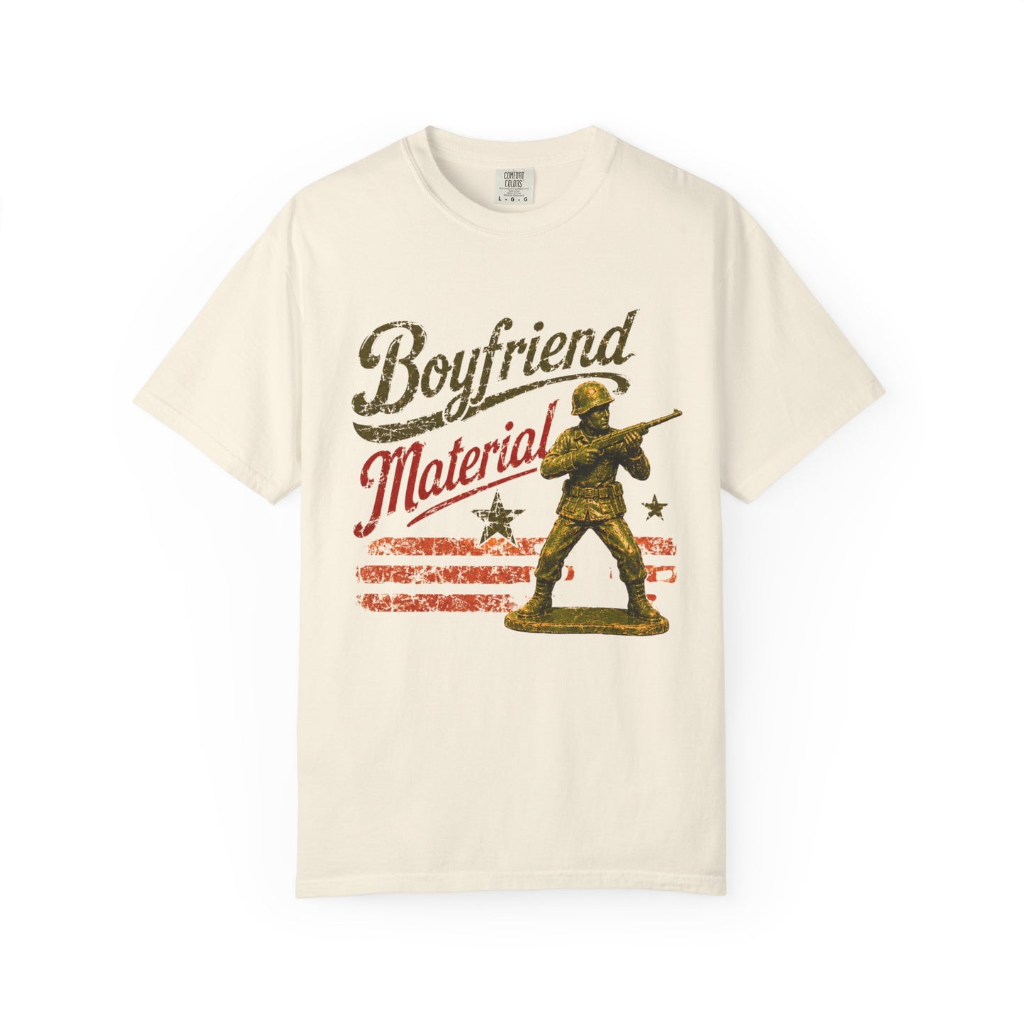 Boyfriend Material Funny Garment-Dyed Tee — Funny Gift for Him