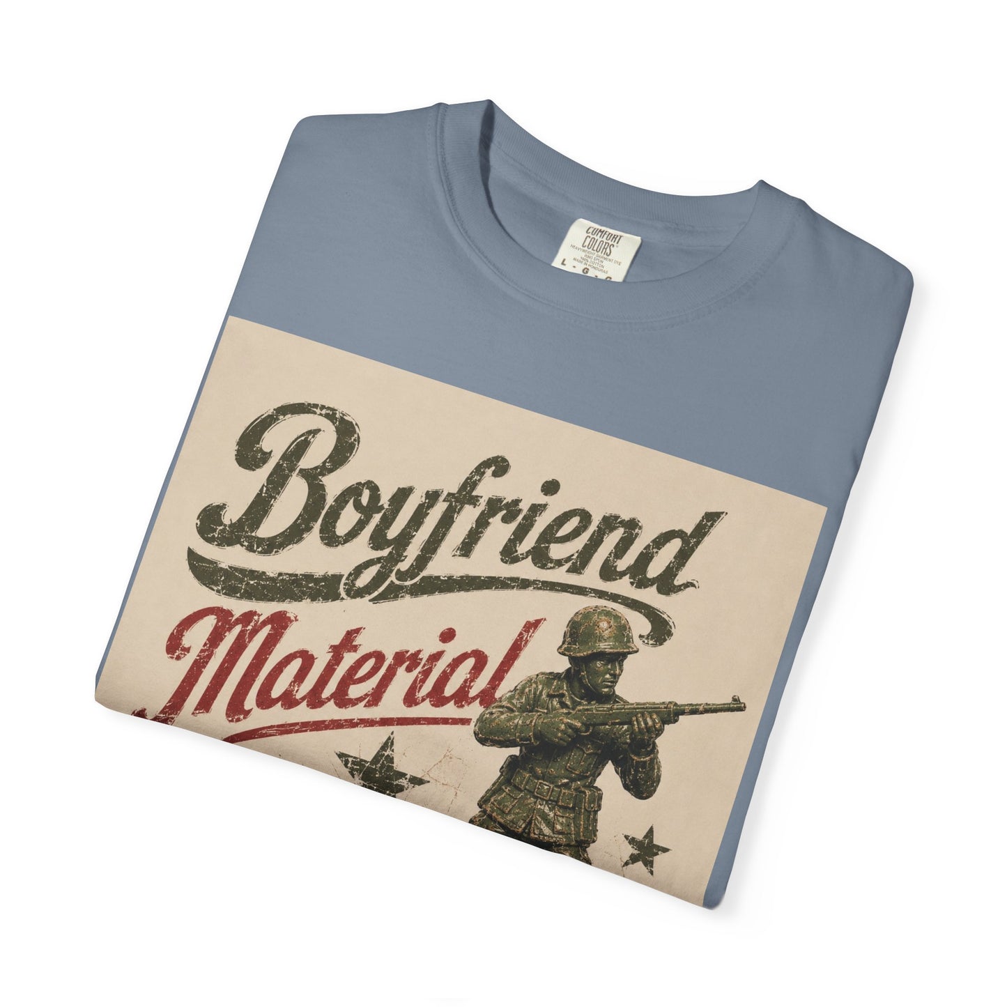 Boyfriend Material Unisex Garment-Dyed T-shirt