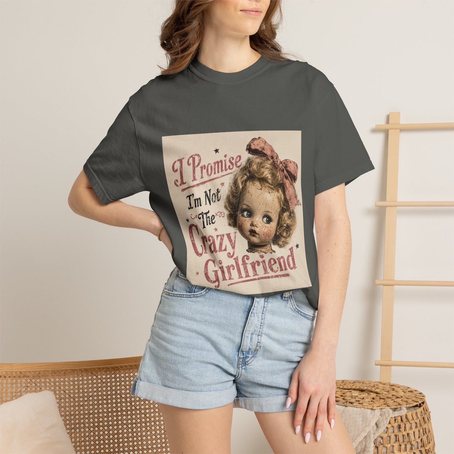 Crazy Girlfriend Funny Garment-Dyed T-Shirt — Funny Gift for Her