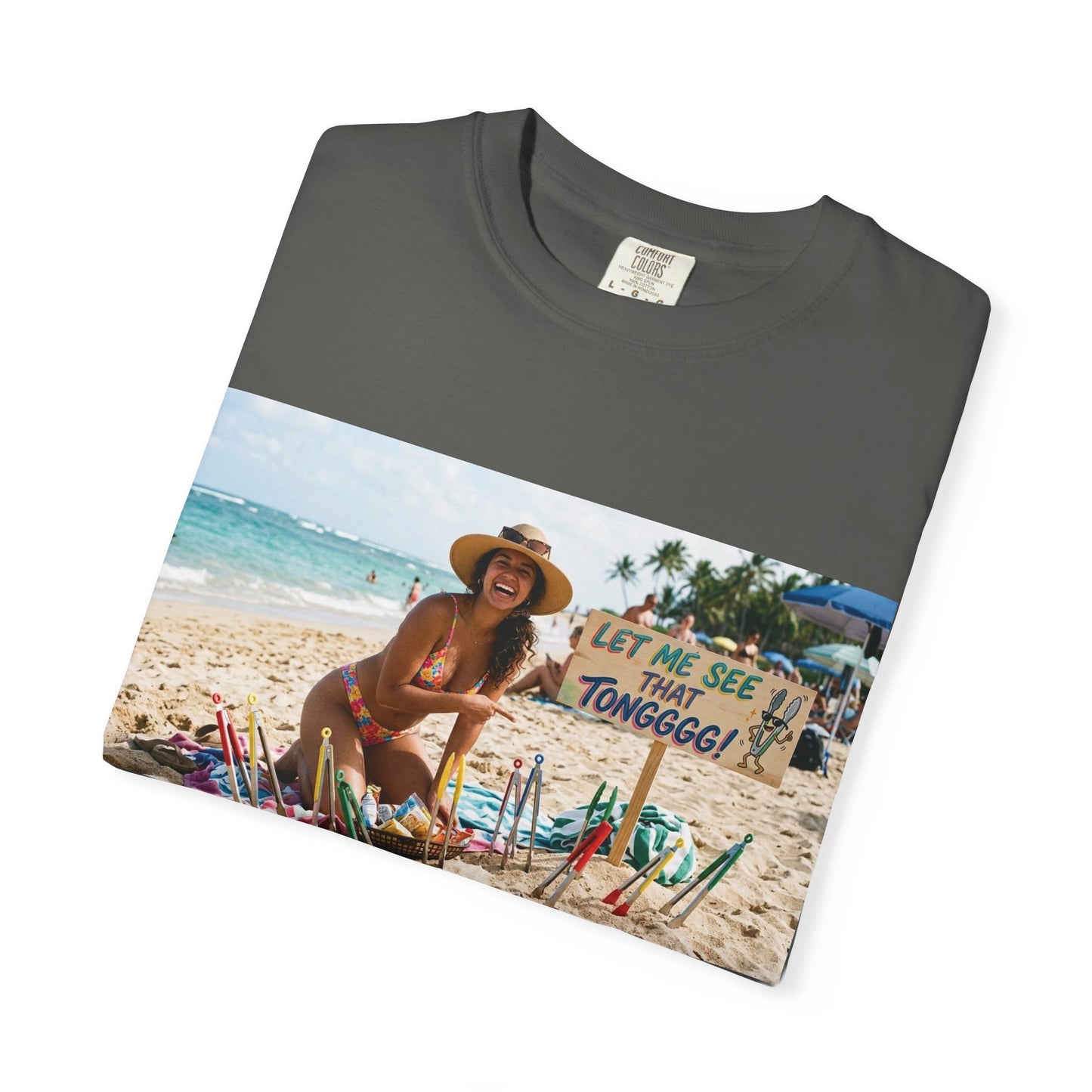 Let me see that tong Unisex Garment-Dyed T-shirt