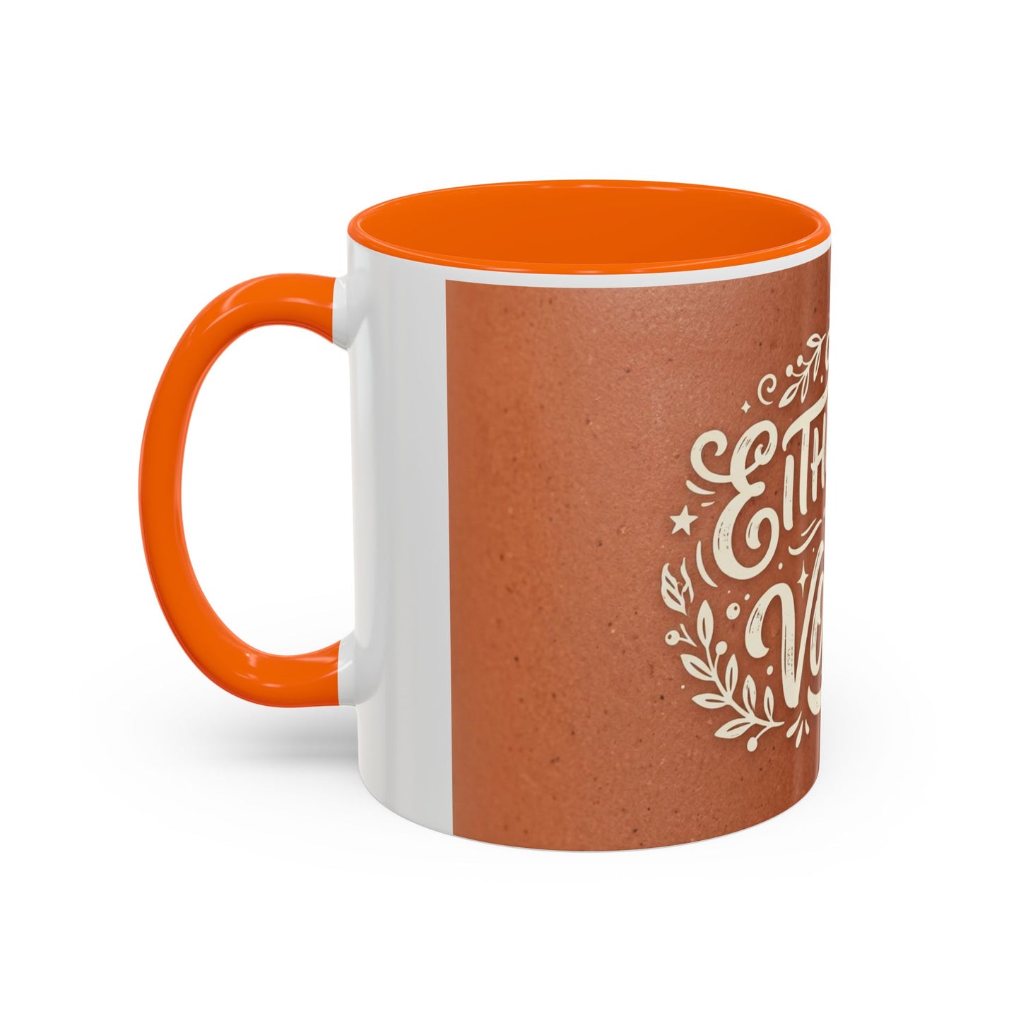 Either this or vodka Accent Coffee Mug (11, 15oz)