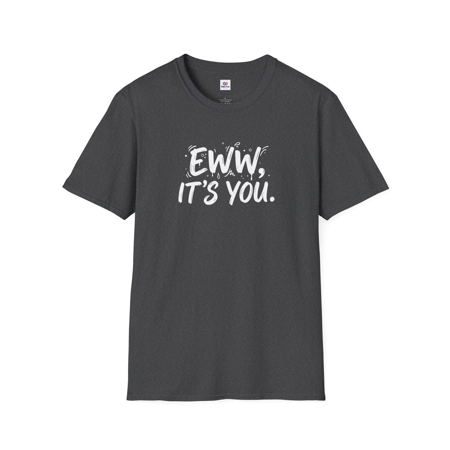 Eww Unisex Softstyle T-Shirt