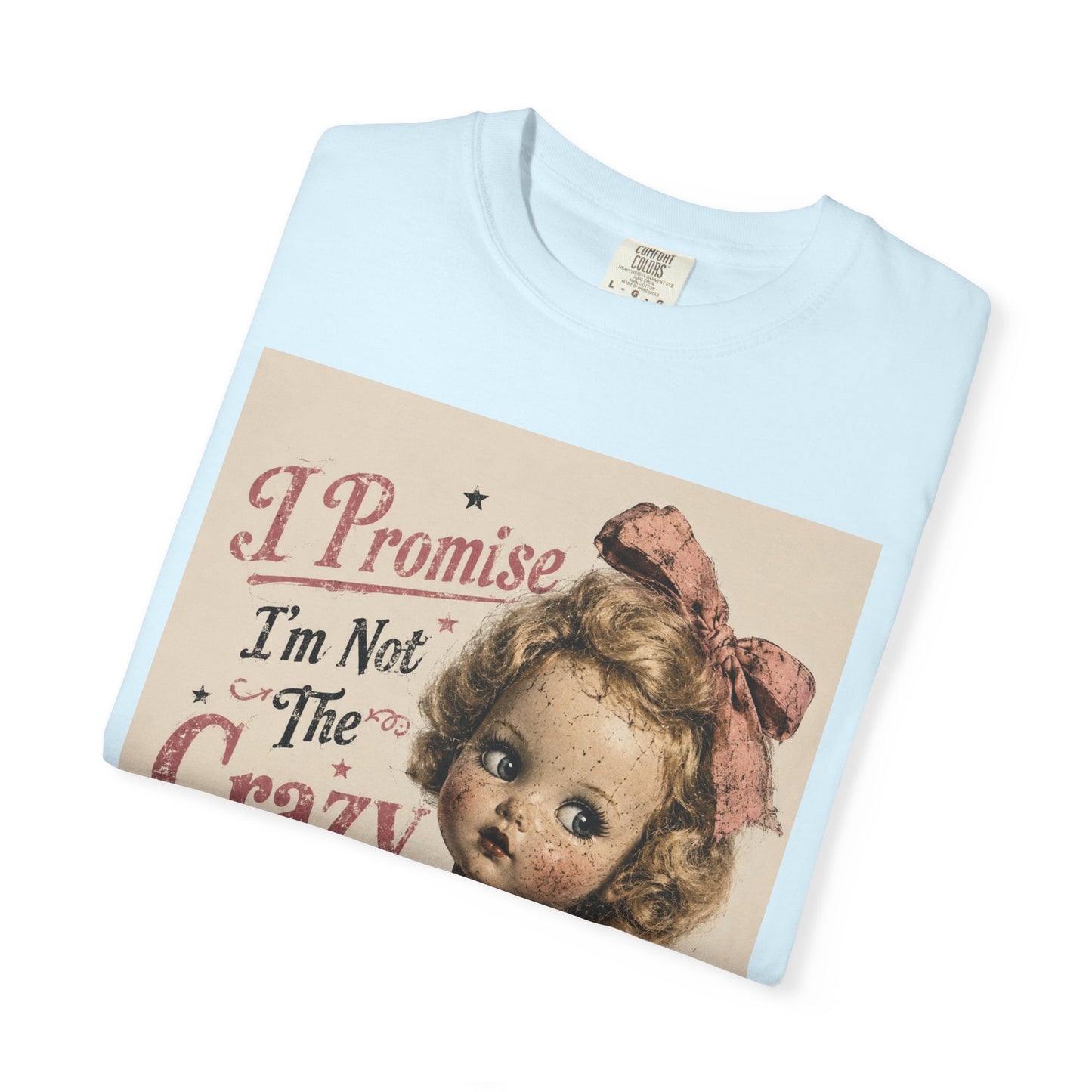Crazy Girlfriend Unisex Garment-Dyed T-shirt