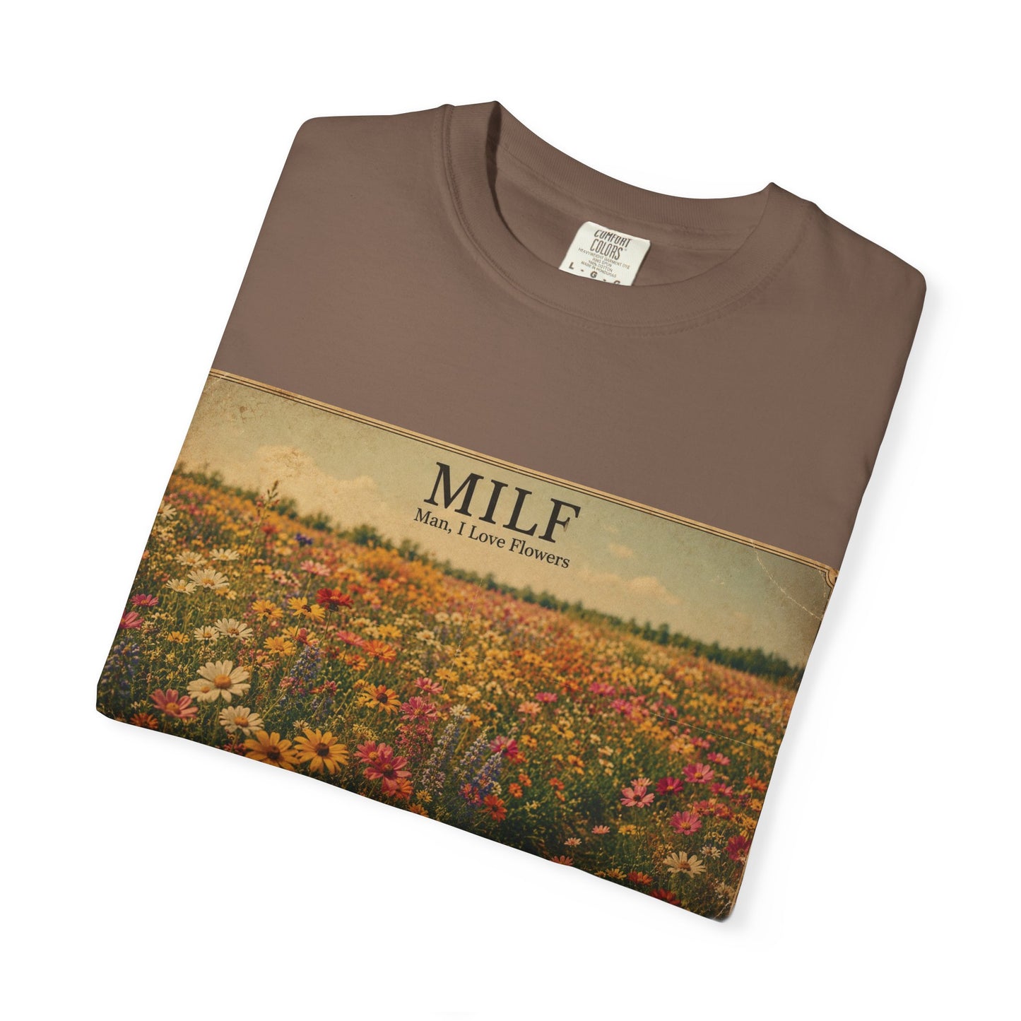 MILF Flowers Unisex Garment-Dyed T-shirt