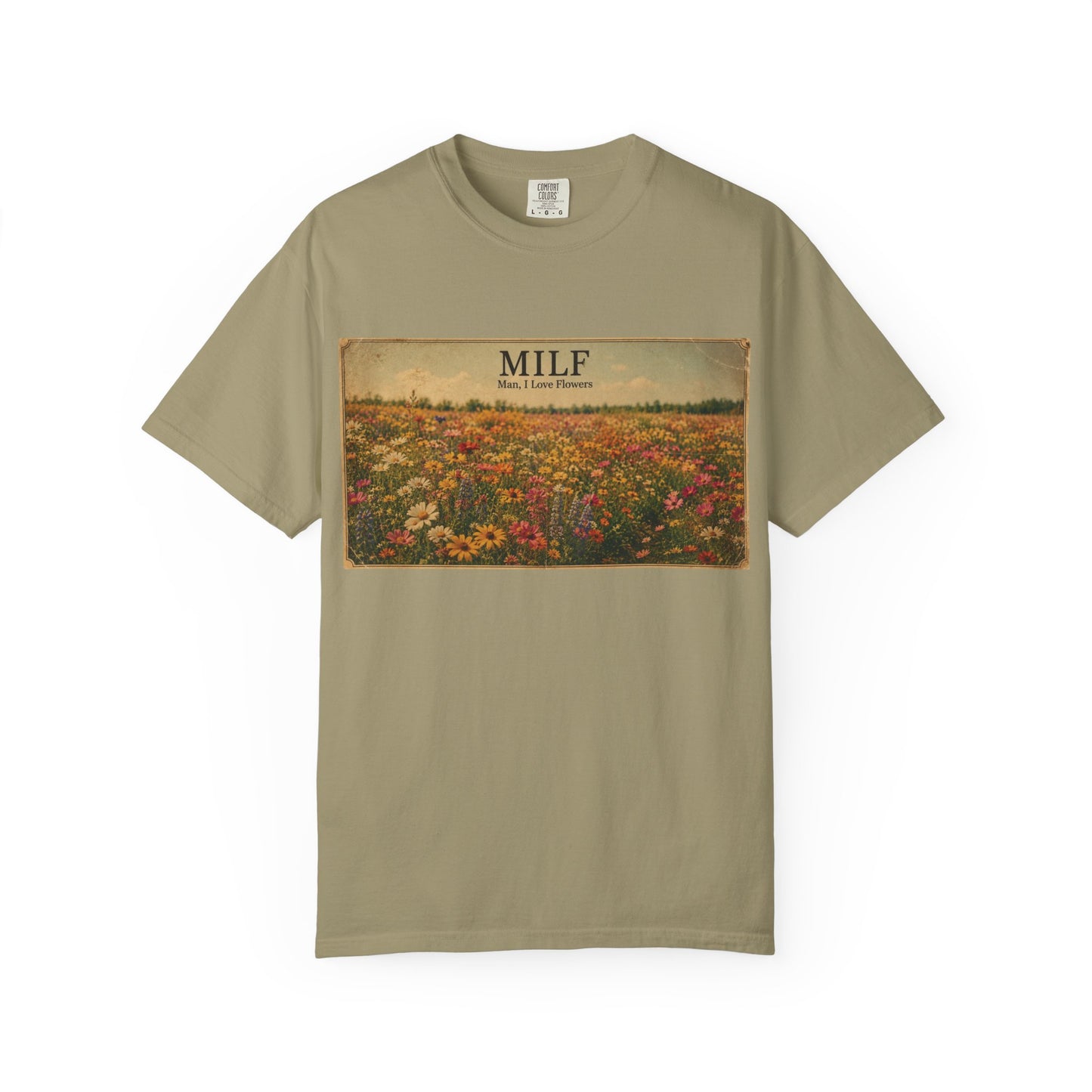MILF Flowers Unisex Garment-Dyed T-shirt