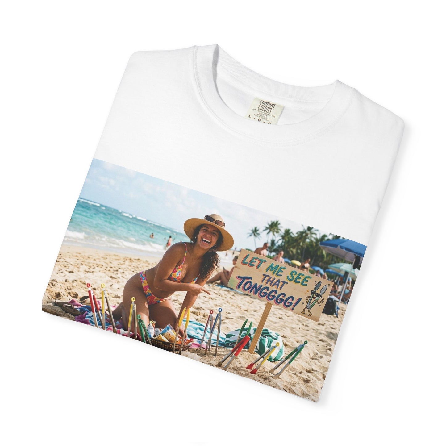 Let me see that tong Unisex Garment-Dyed T-shirt