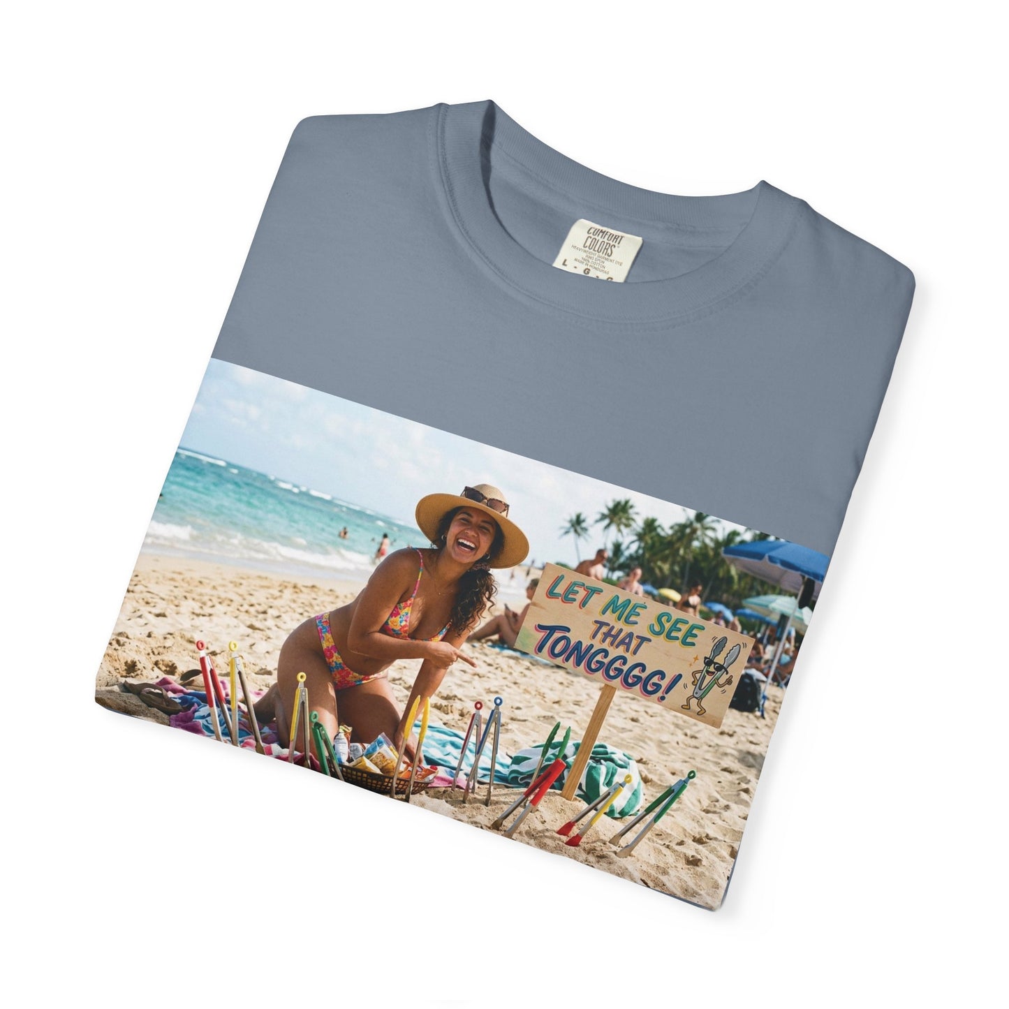 Let me see that tong Unisex Garment-Dyed T-shirt