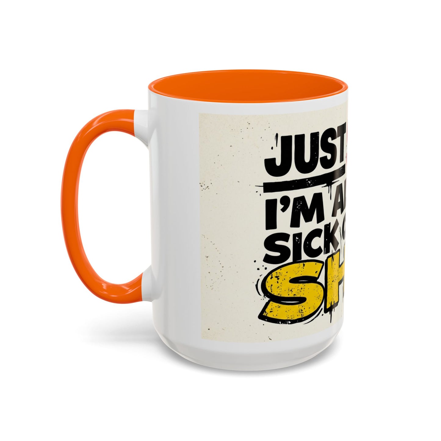 Just Stop Sarcastic Accent Coffee Mug — Funny Gift for the Blunt Friend