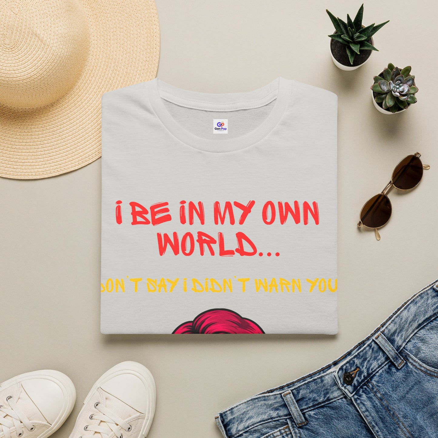 I be in my own world...don't say I didn't warn you! Unisex Softstyle T-Shirt