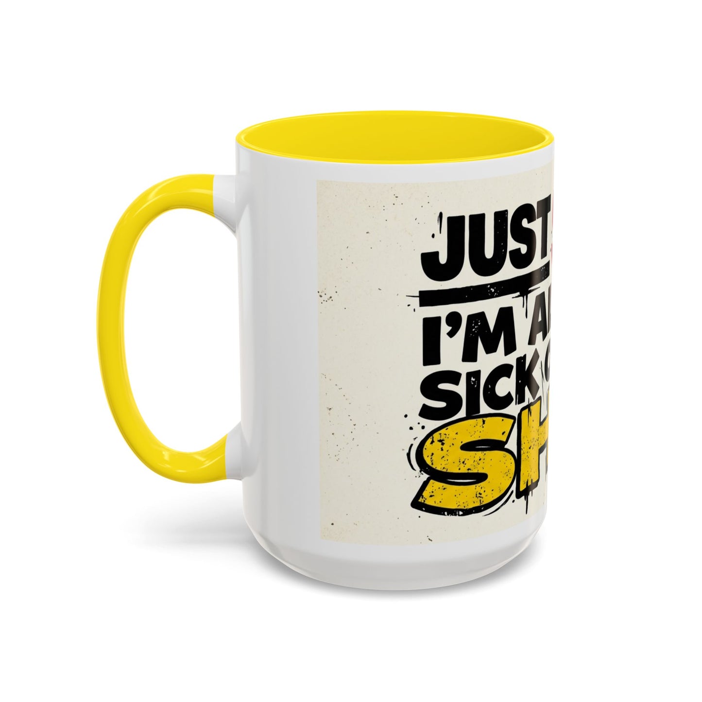Just Stop Sarcastic Accent Coffee Mug — Funny Gift for the Blunt Friend