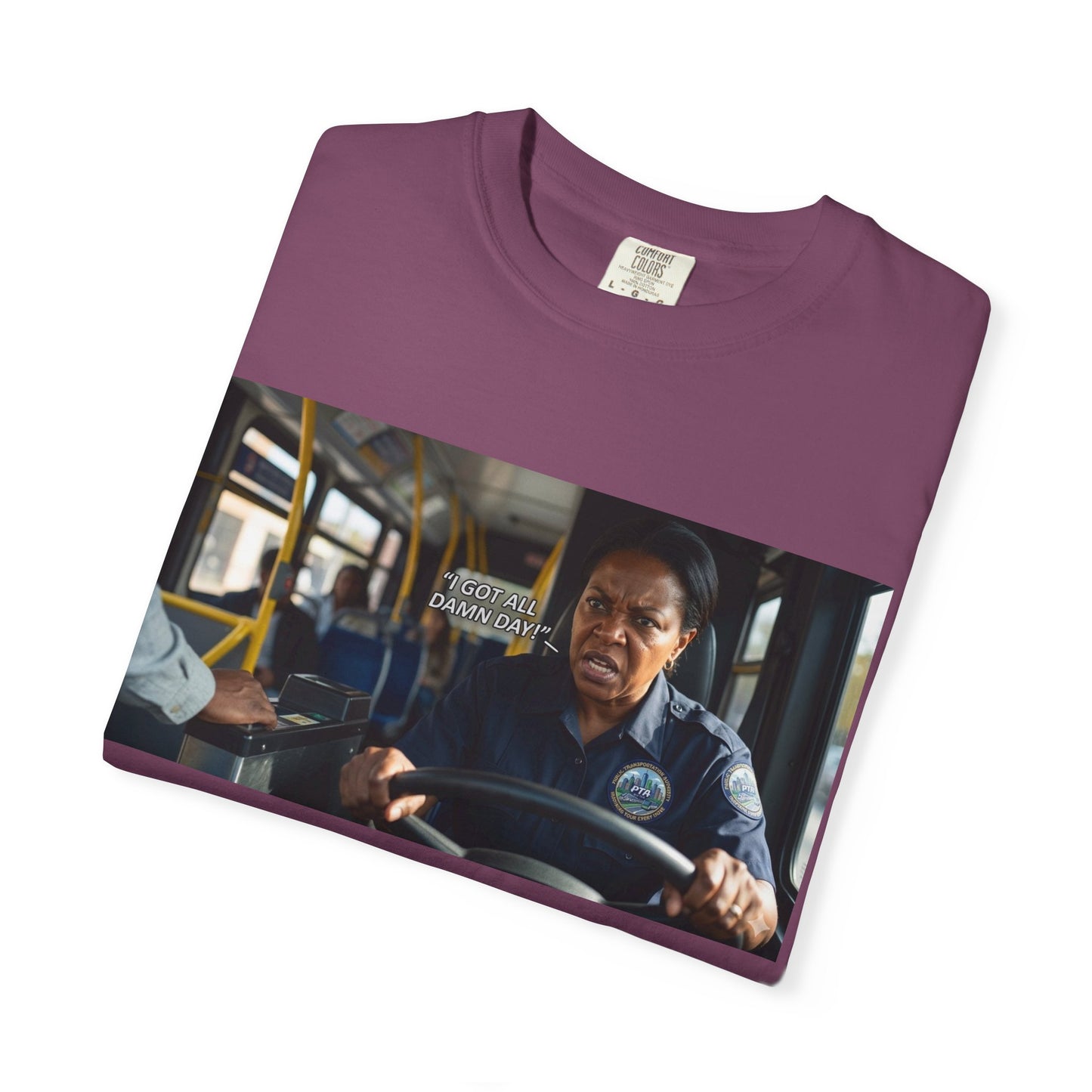 Having a Bad Day Funny Mood Garment-Dyed T-Shirt — Relatable Gift Idea