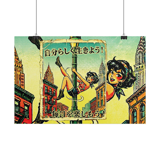 Girls Just Wanna Have Fun Rolled Posters