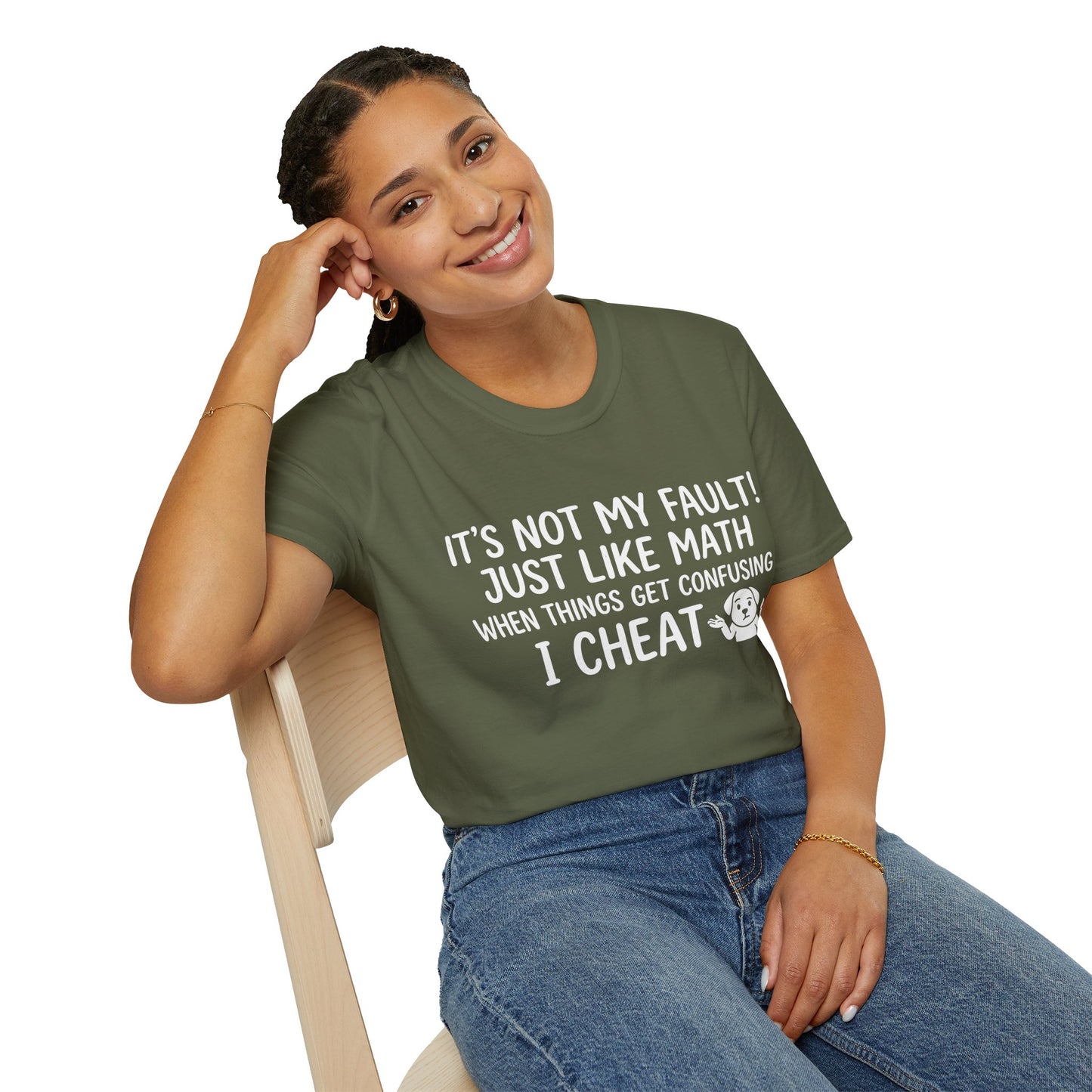 Its Not My Fault Unisex Softstyle T-Shirt