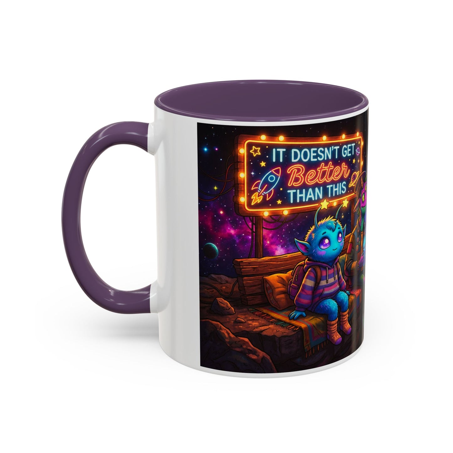 It Doesn't Get Better Than This Funny Accent Coffee Mug — Unique Gift Idea