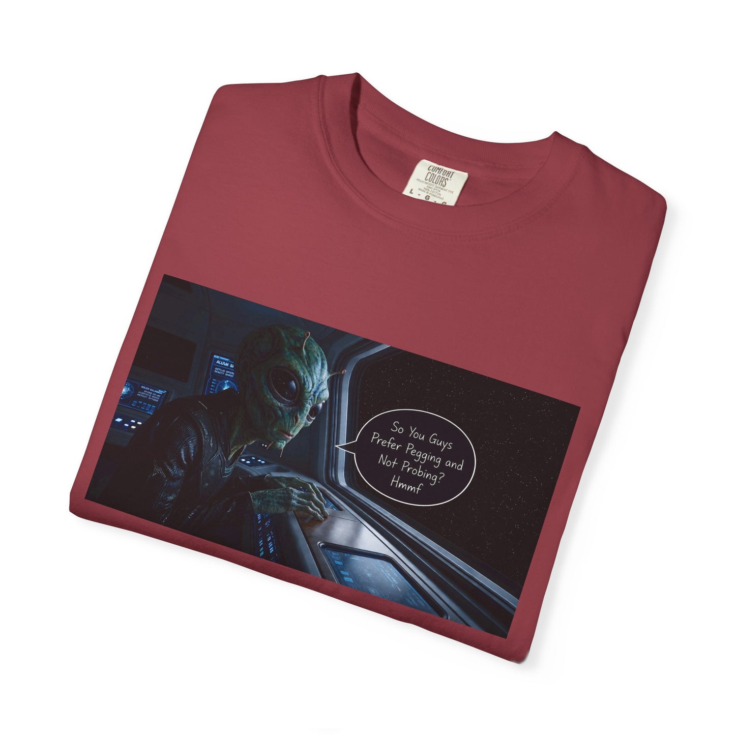 Alien Probing Funny Adult Humor Garment-Dyed Tee — Gag Gift for Him or Her