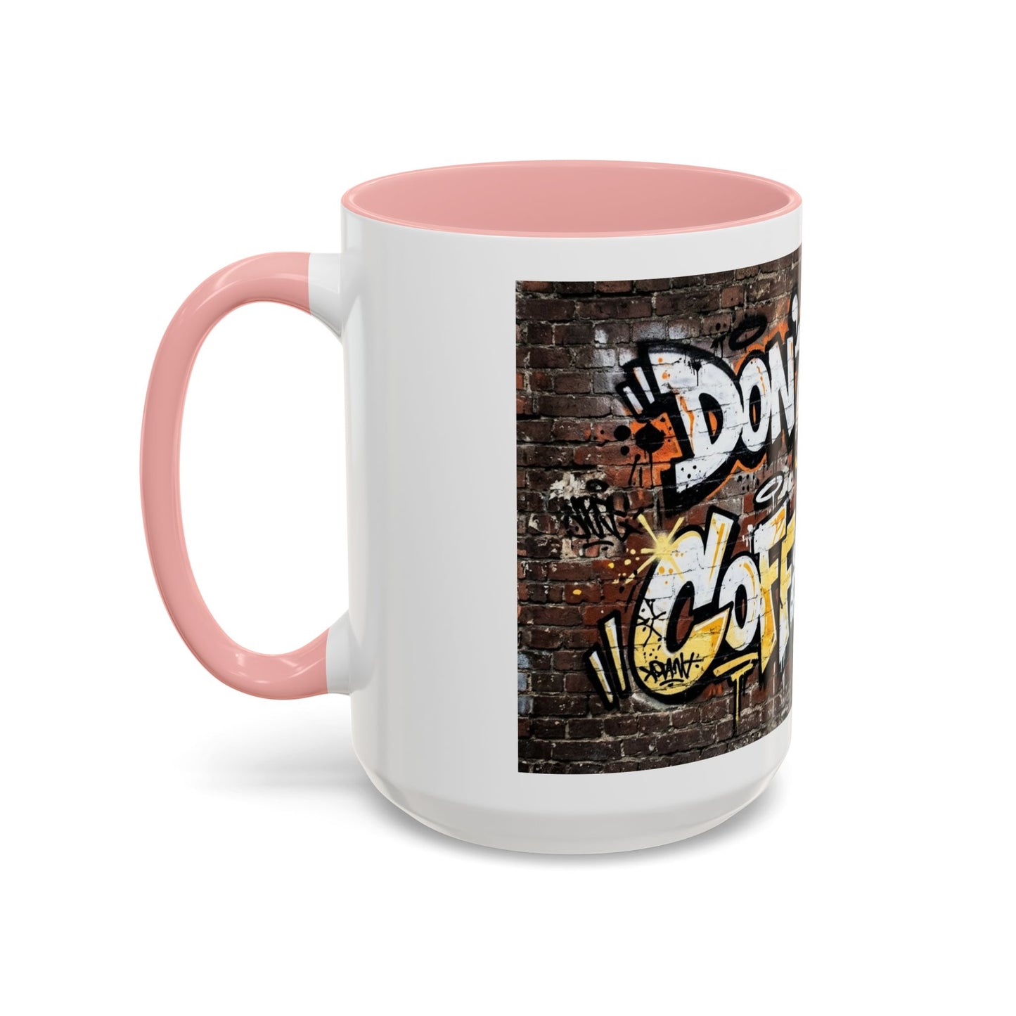 Don't touch My Coffee Mug Accent Coffee Mug (11, 15oz)