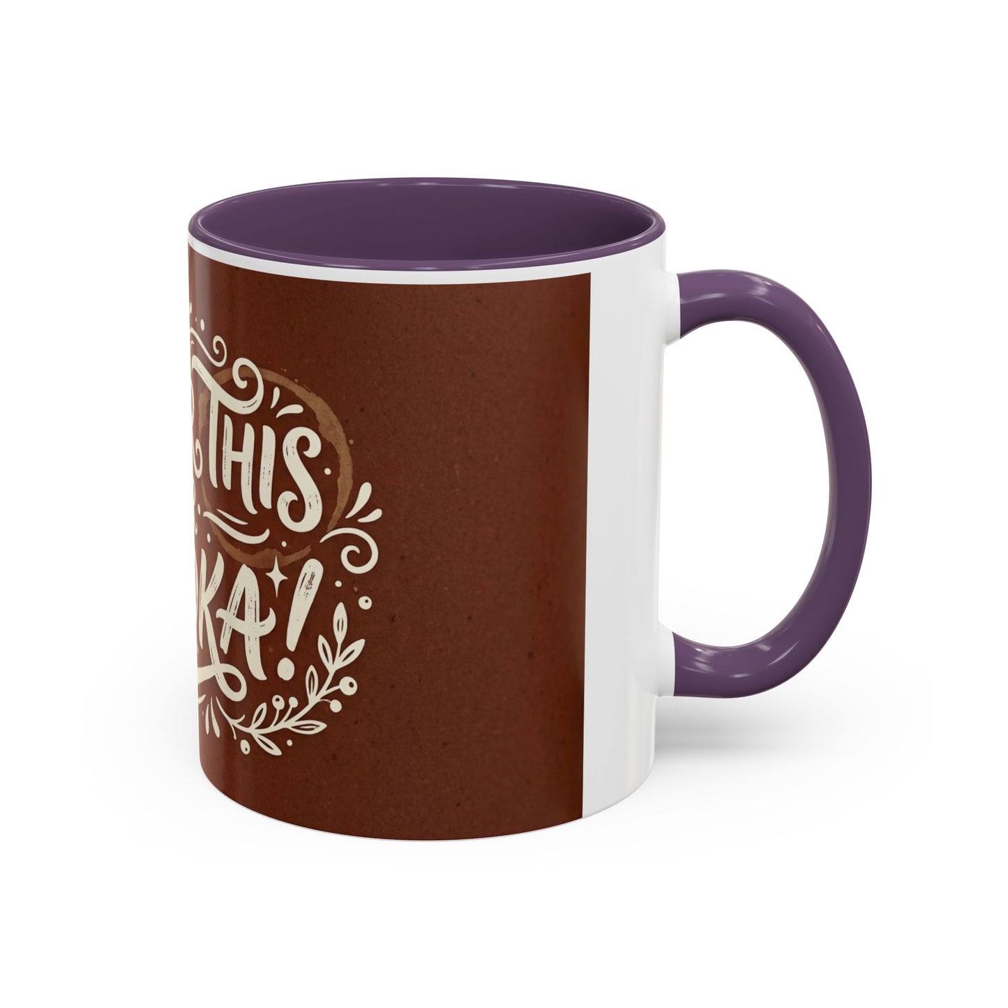Either this or vodka Accent Coffee Mug (11, 15oz)