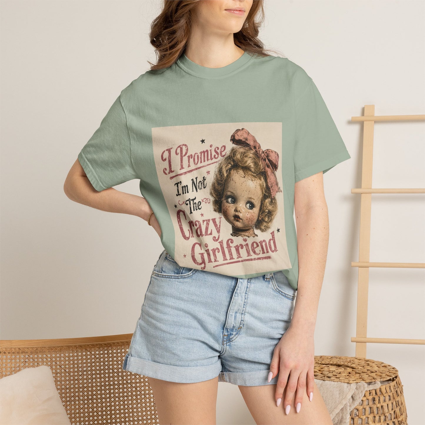 Crazy Girlfriend Funny Garment-Dyed T-Shirt — Funny Gift for Her