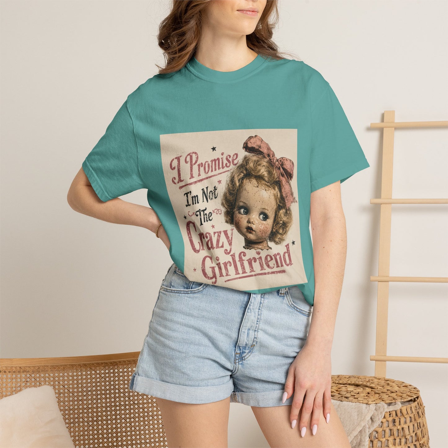 Crazy Girlfriend Funny Garment-Dyed T-Shirt — Funny Gift for Her