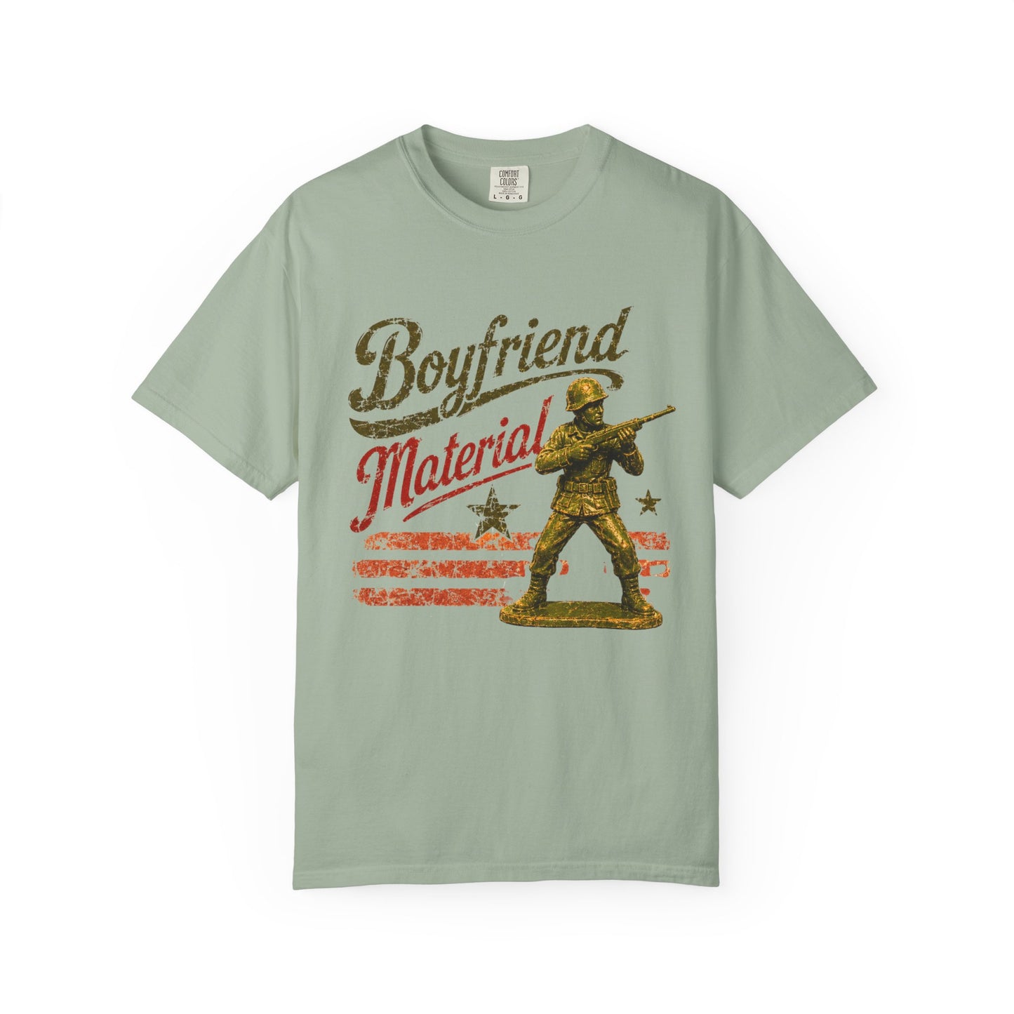 Boyfriend Material Funny Garment-Dyed Tee — Funny Gift for Him