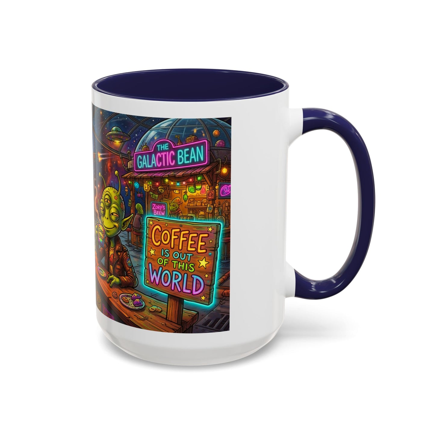 Coffee Is Out of This World Funny Accent Coffee Mug — Unique Gift for Coffee Lovers