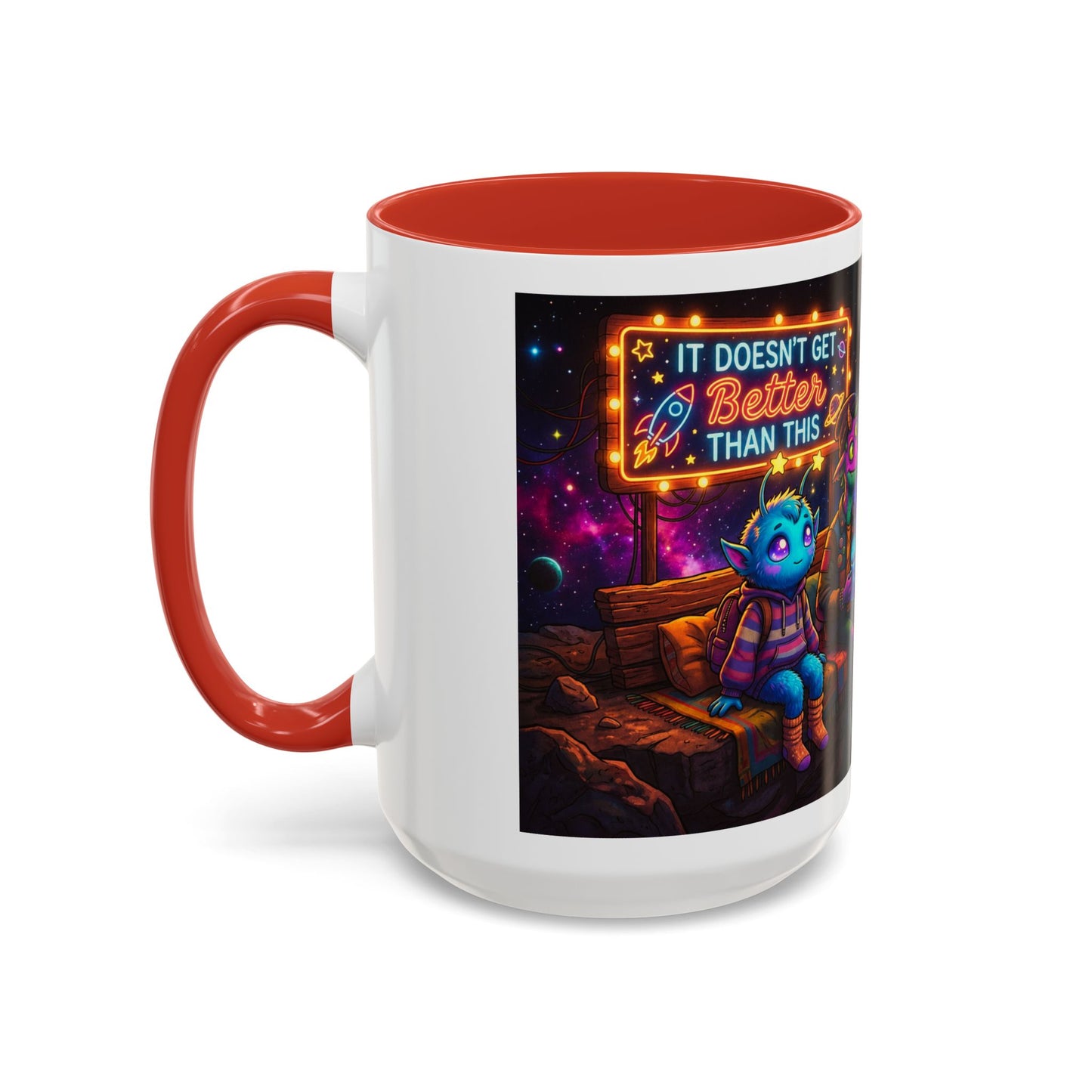 It Doesn't Get Better Than This Funny Accent Coffee Mug — Unique Gift Idea