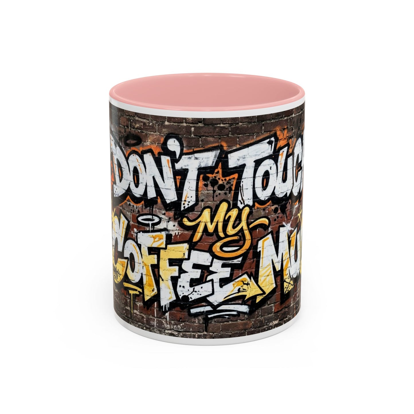 Don't touch My Coffee Mug Accent Coffee Mug (11, 15oz)