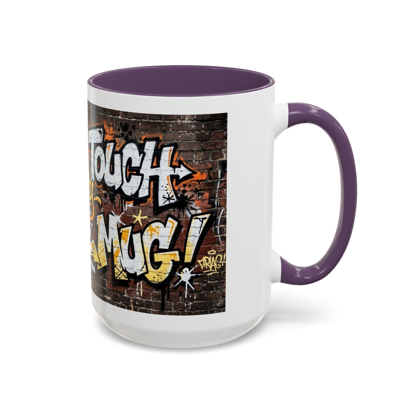 Don't touch My Coffee Mug Accent Coffee Mug (11, 15oz)