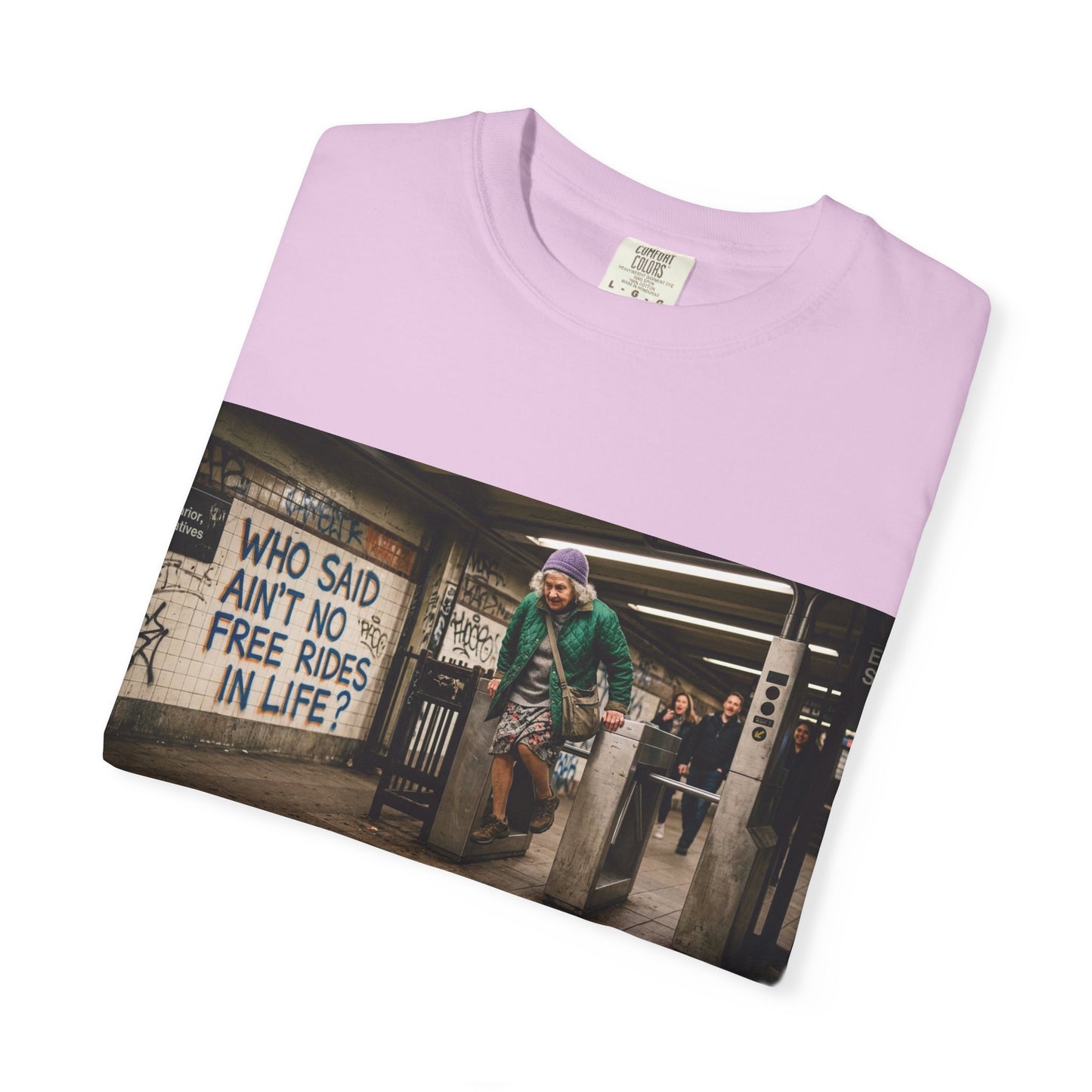 No Free Rides? Unisex Garment-Dyed T-shirt