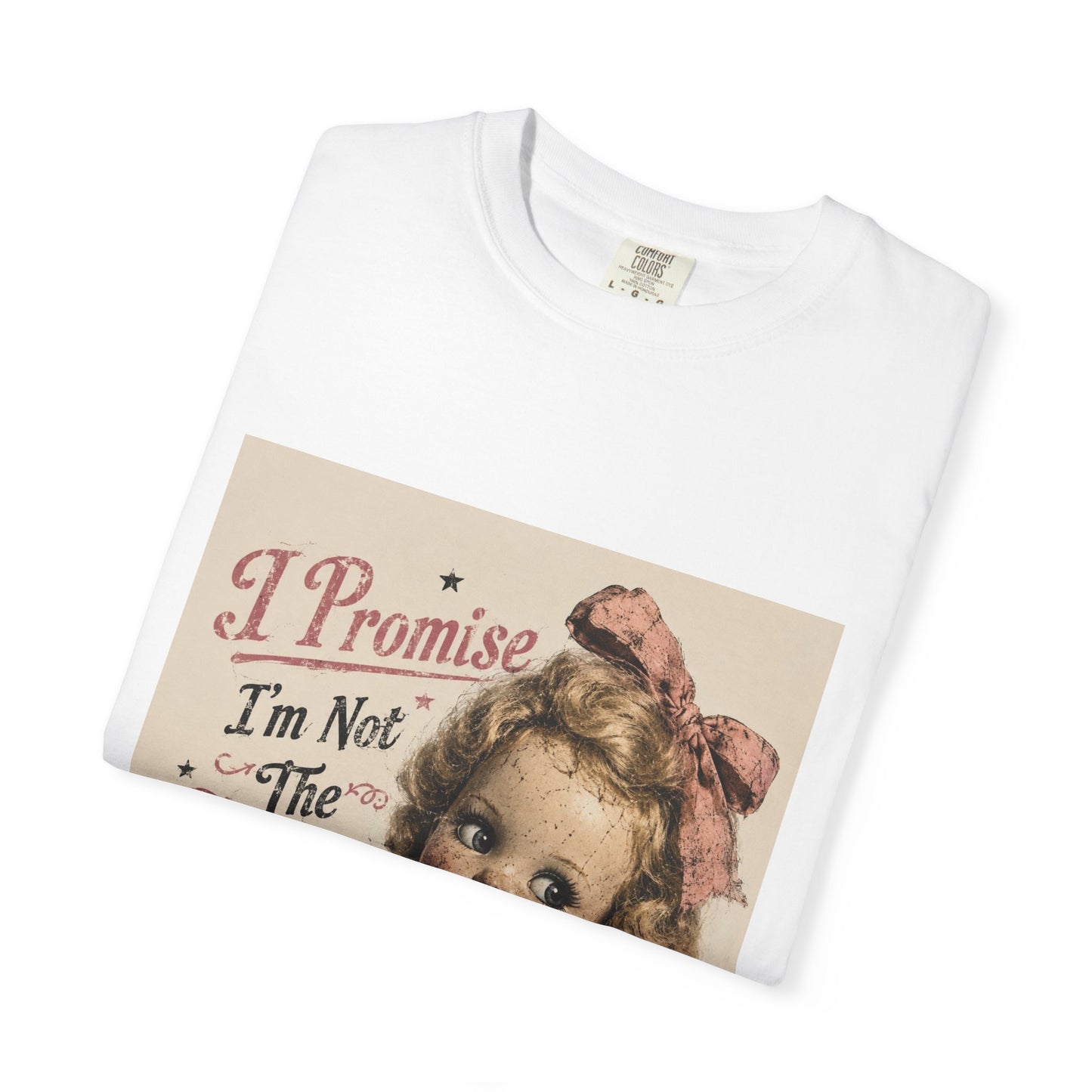 Crazy Girlfriend Funny Garment-Dyed T-Shirt — Funny Gift for Her