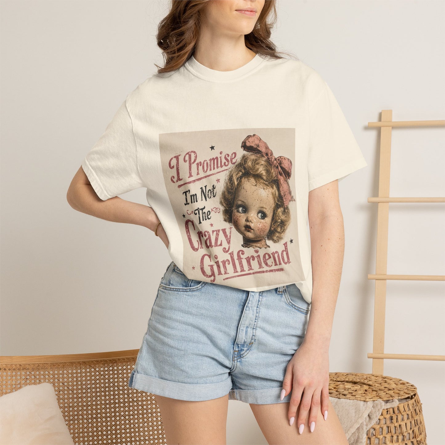 Crazy Girlfriend Funny Garment-Dyed T-Shirt — Funny Gift for Her