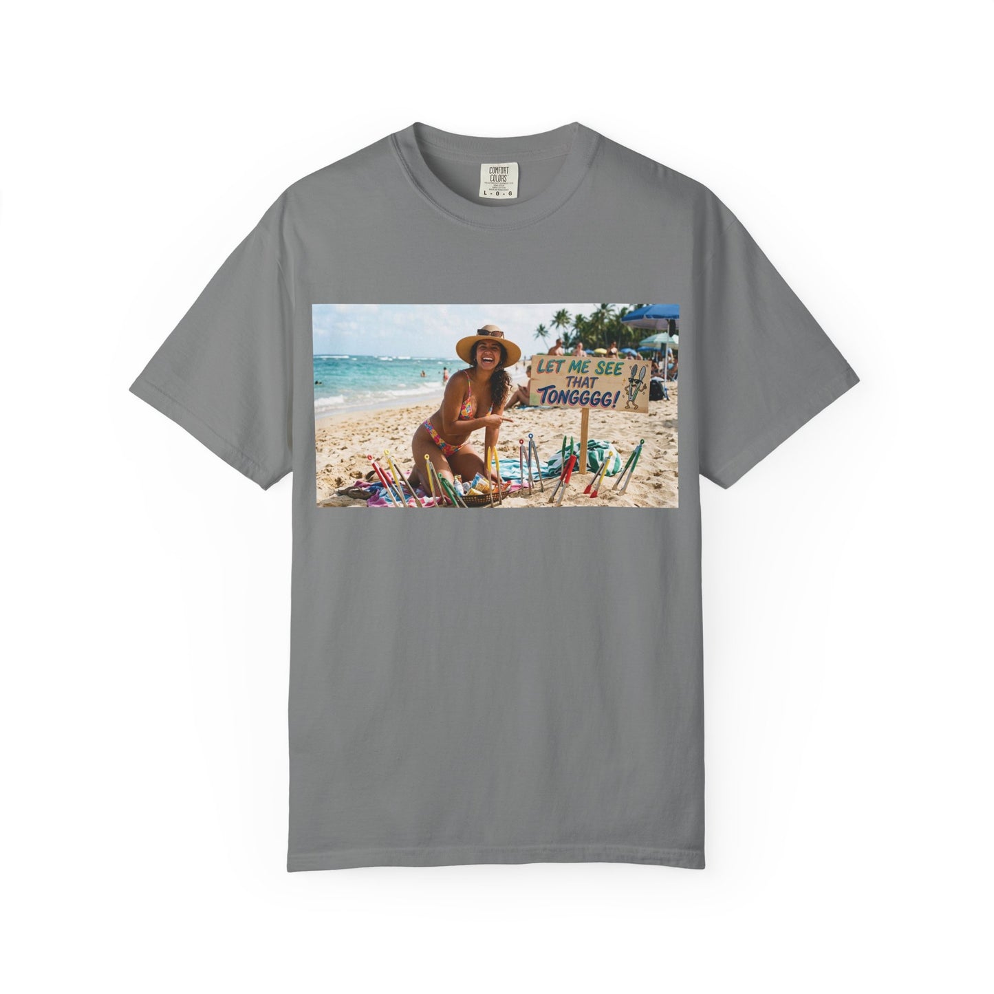 Let me see that tong Unisex Garment-Dyed T-shirt