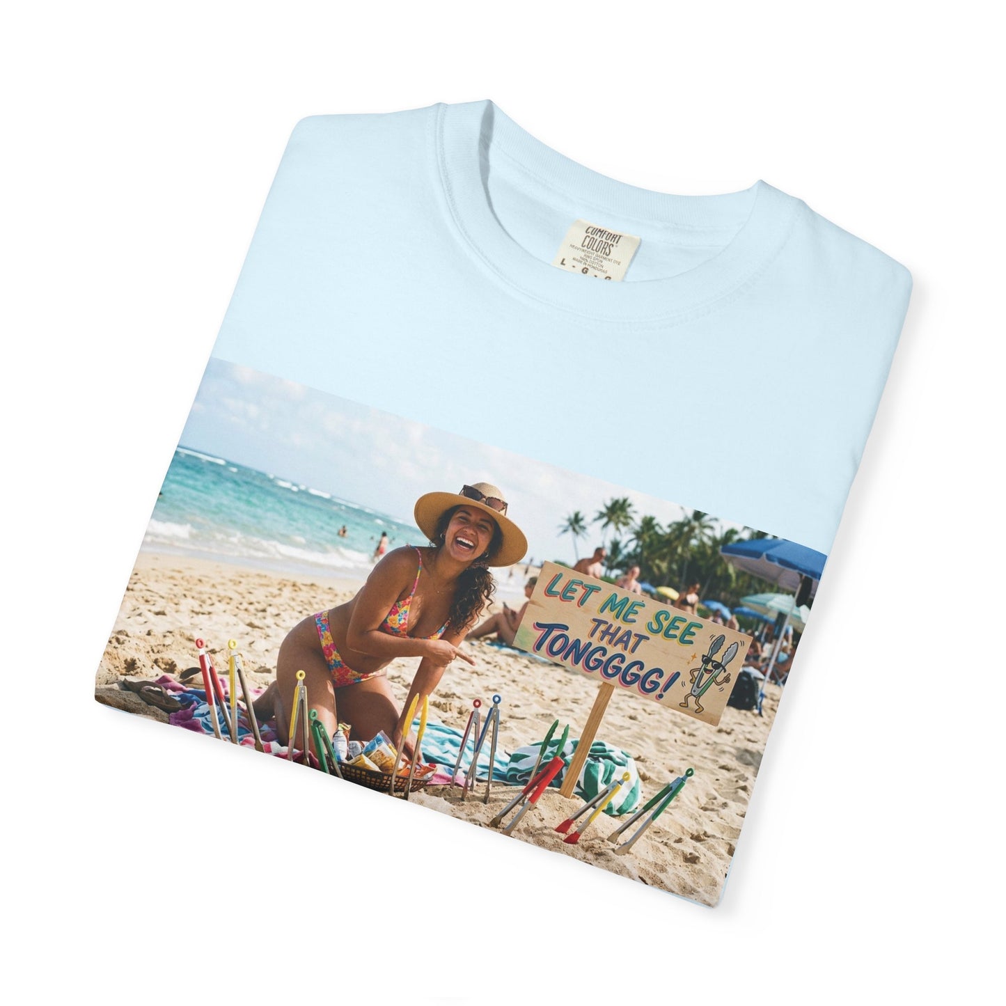 Let me see that tong Unisex Garment-Dyed T-shirt