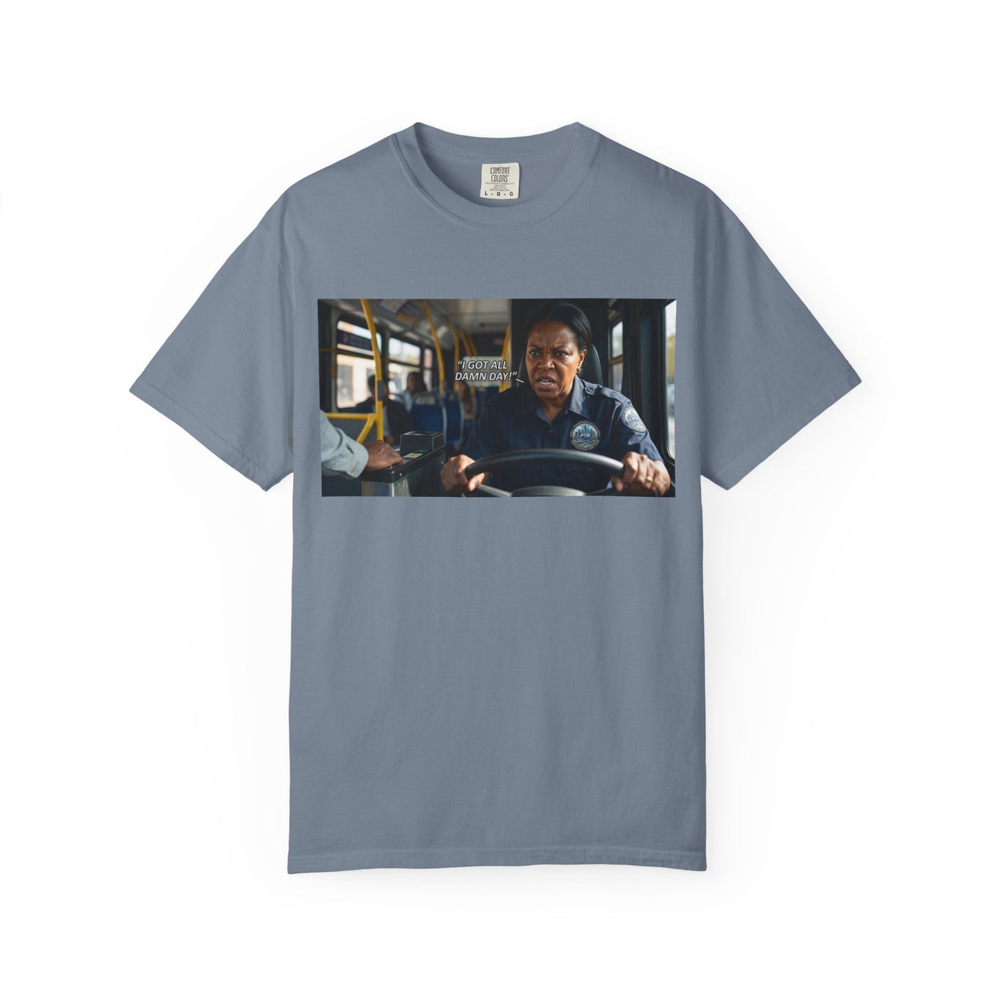 Having a Bad Day Funny Mood Garment-Dyed T-Shirt — Relatable Gift Idea