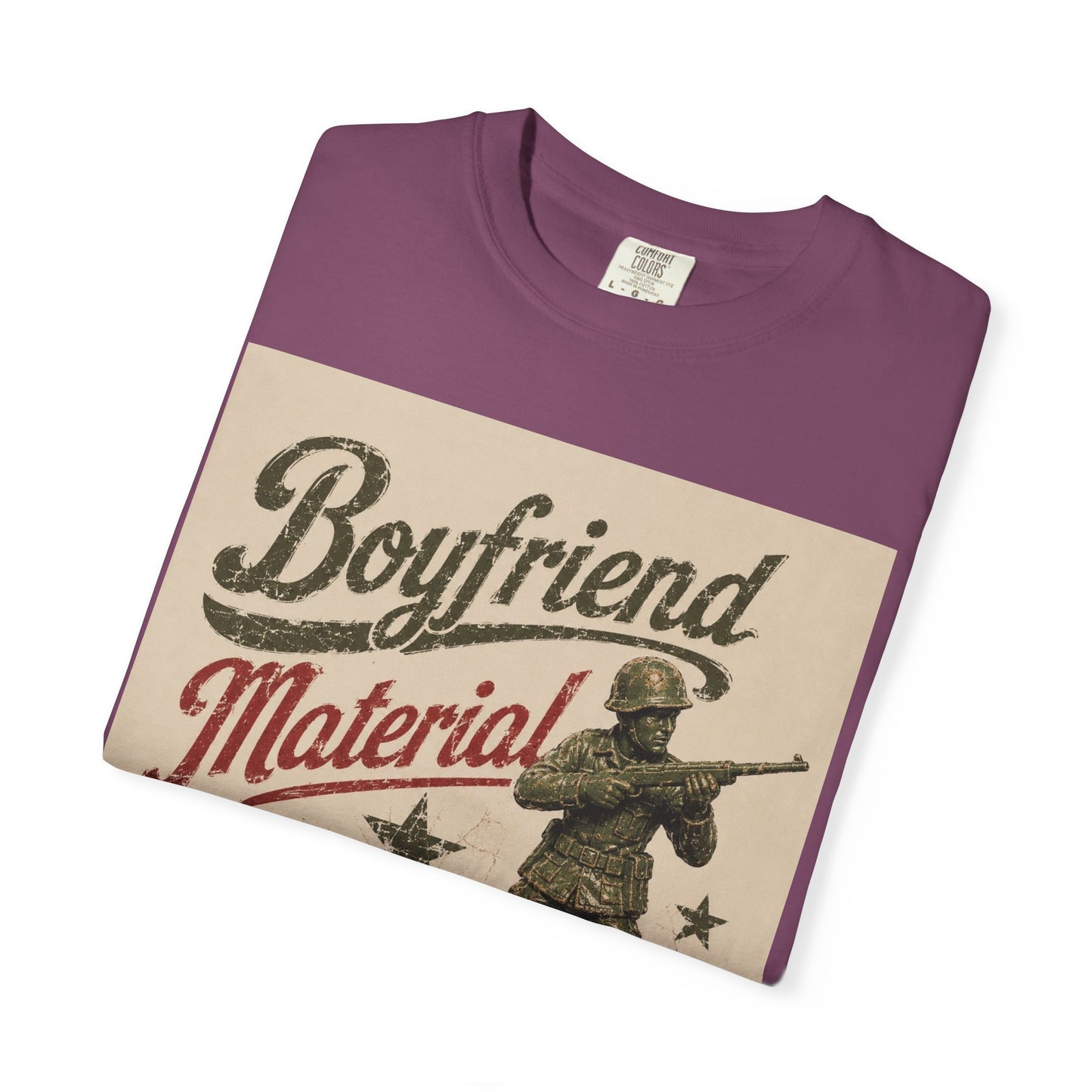 Boyfriend Material Unisex Garment-Dyed T-shirt