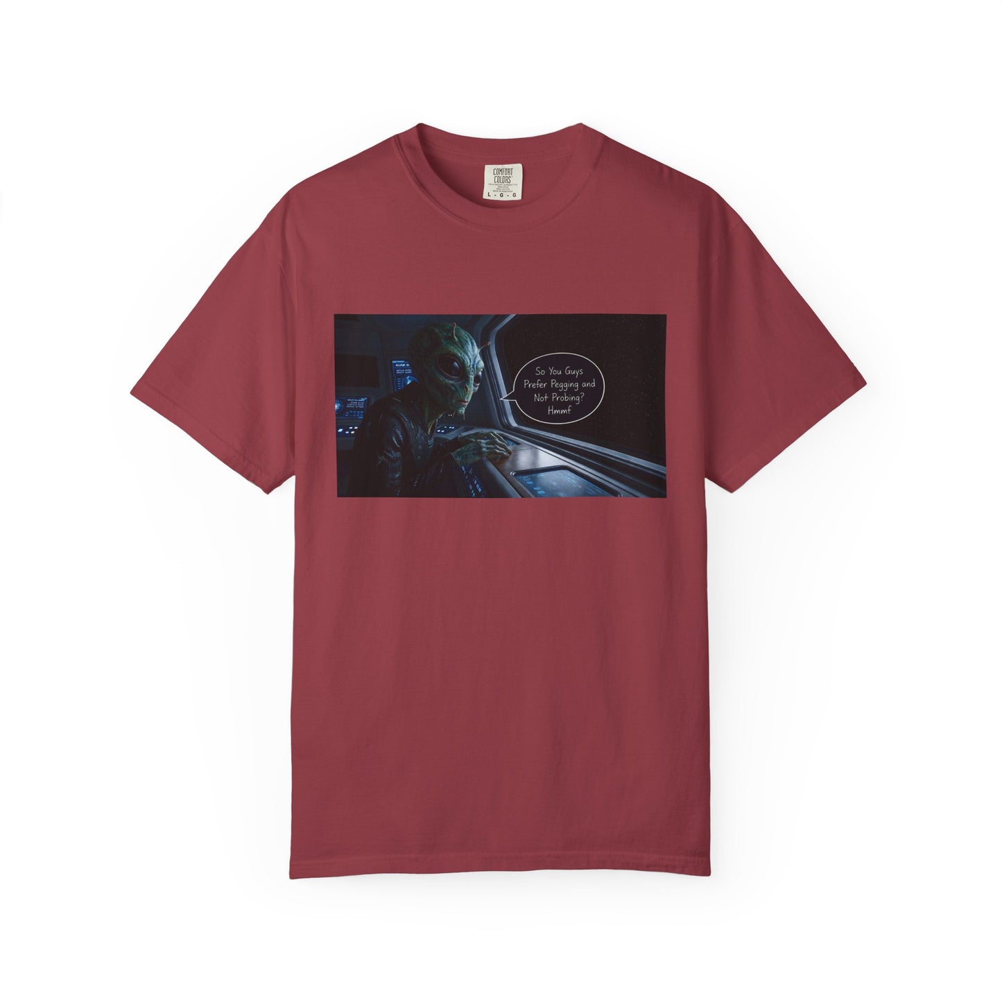 Alien Probing Funny Adult Humor Garment-Dyed Tee — Gag Gift for Him or Her