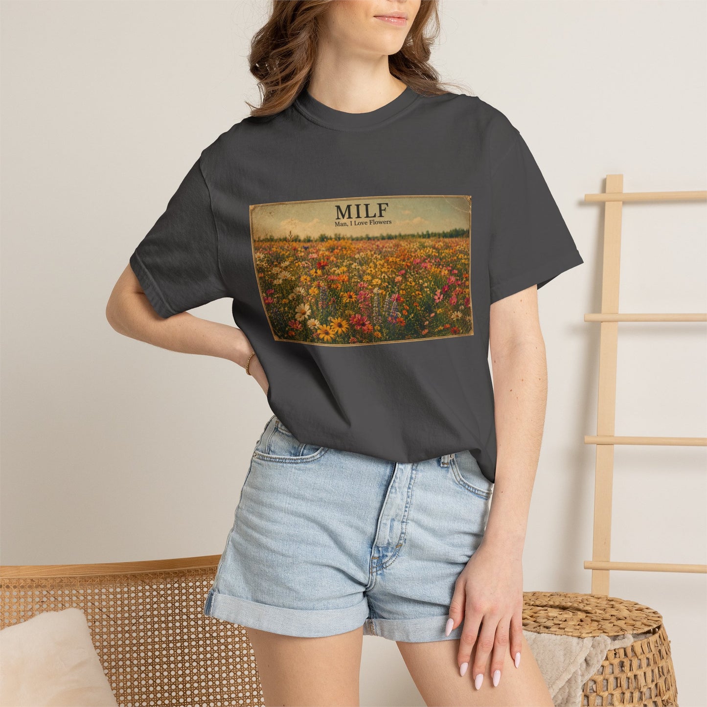 MILF Flowers Funny Adult Humor Garment-Dyed Tee — Gag Gift for Him or Her