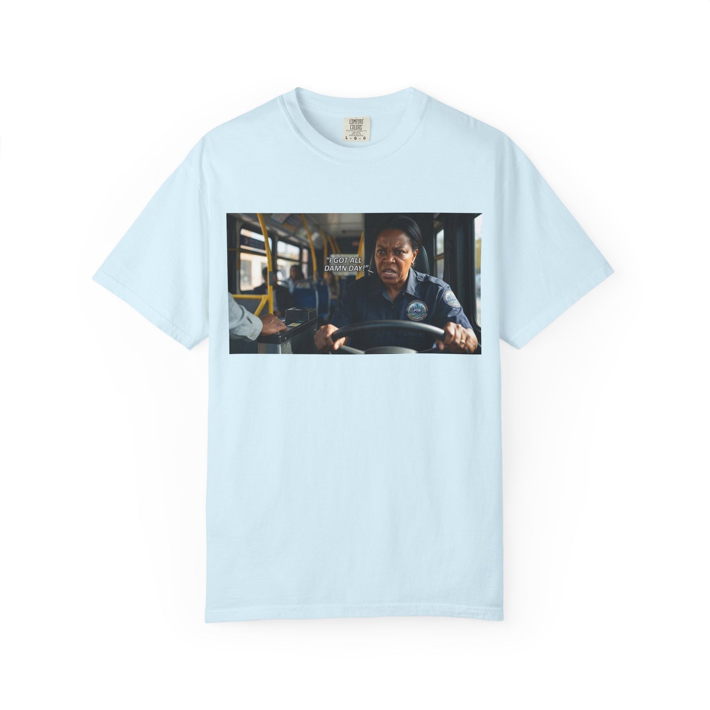 Having a Bad Day Funny Mood Garment-Dyed T-Shirt — Relatable Gift Idea