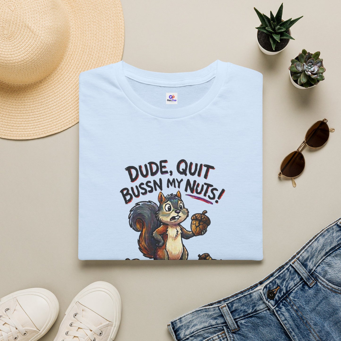 Dude Quit Bussn My Nuts Funny Adult Humor Softstyle Tee — Gag Gift for Him or Her