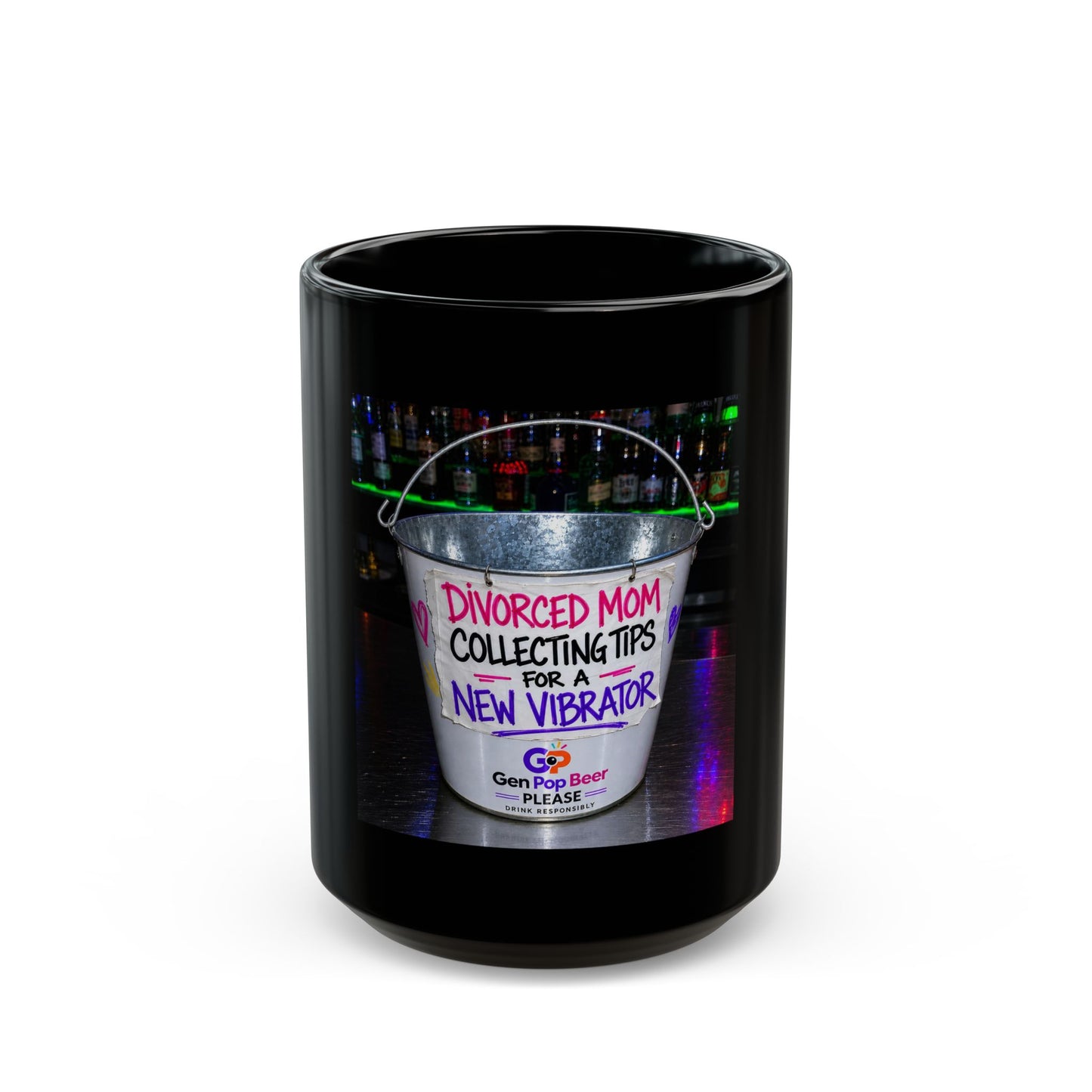 Divorced mom collecting tips for a new  Black Mug (11oz, 15oz)