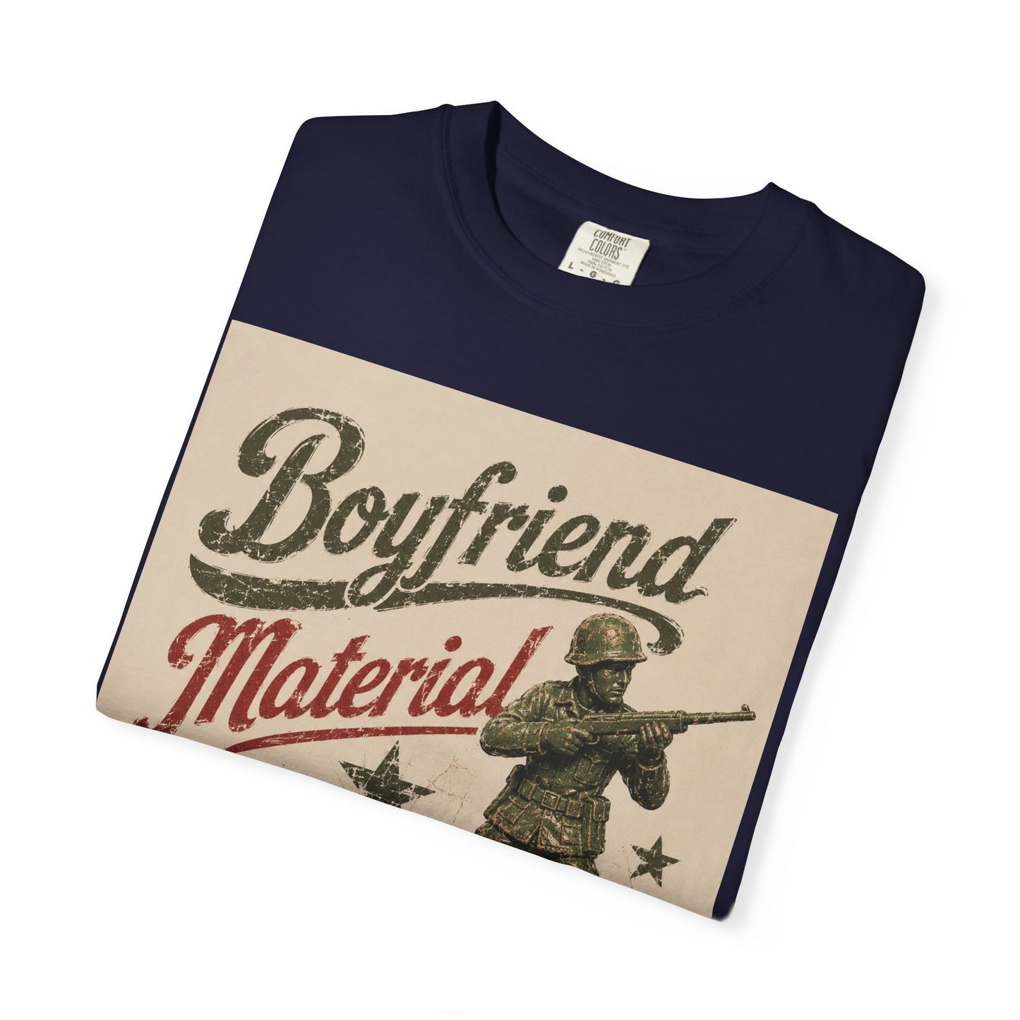 Boyfriend Material Unisex Garment-Dyed T-shirt