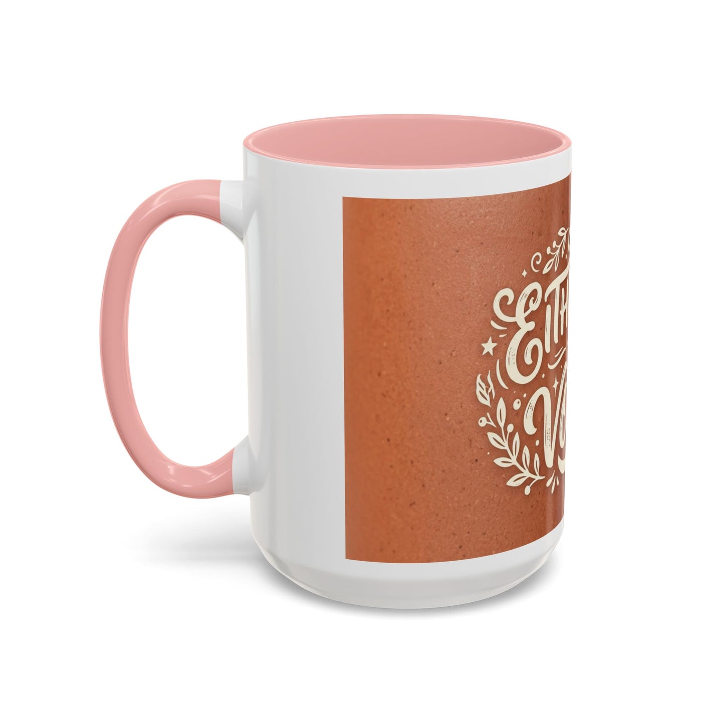 Either this or vodka Accent Coffee Mug (11, 15oz)