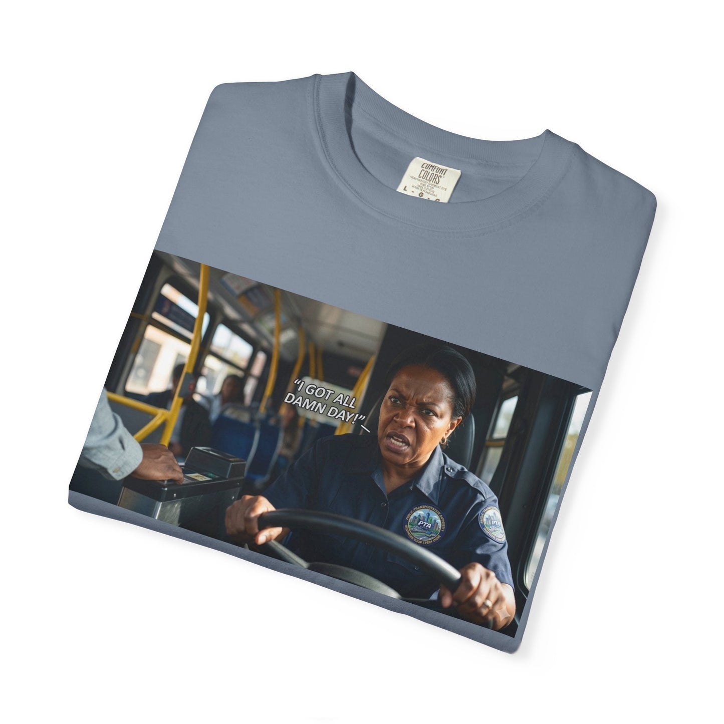 Having a Bad Day Funny Mood Garment-Dyed T-Shirt — Relatable Gift Idea