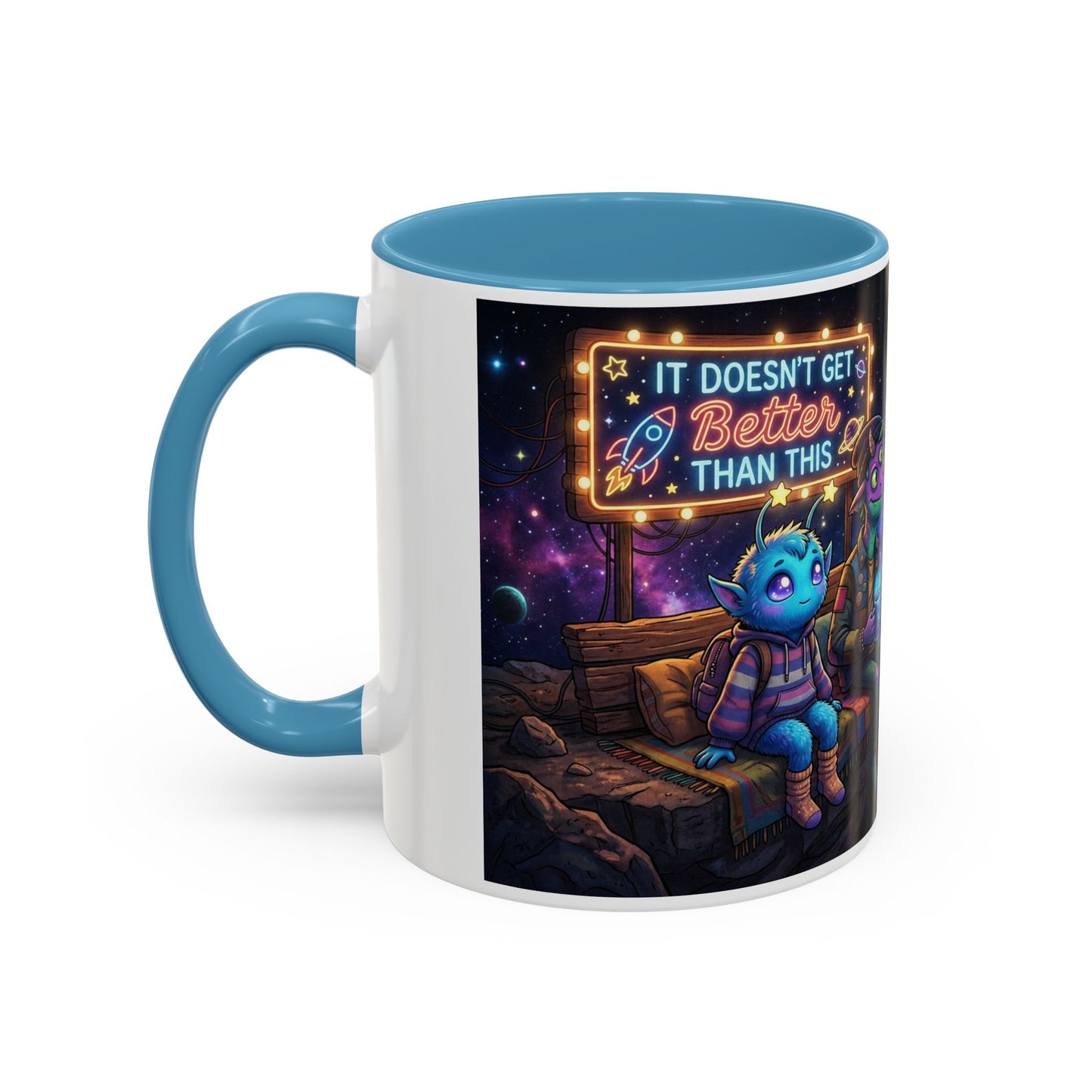 It doesn't get better than this Accent Coffee Mug (11, 15oz)