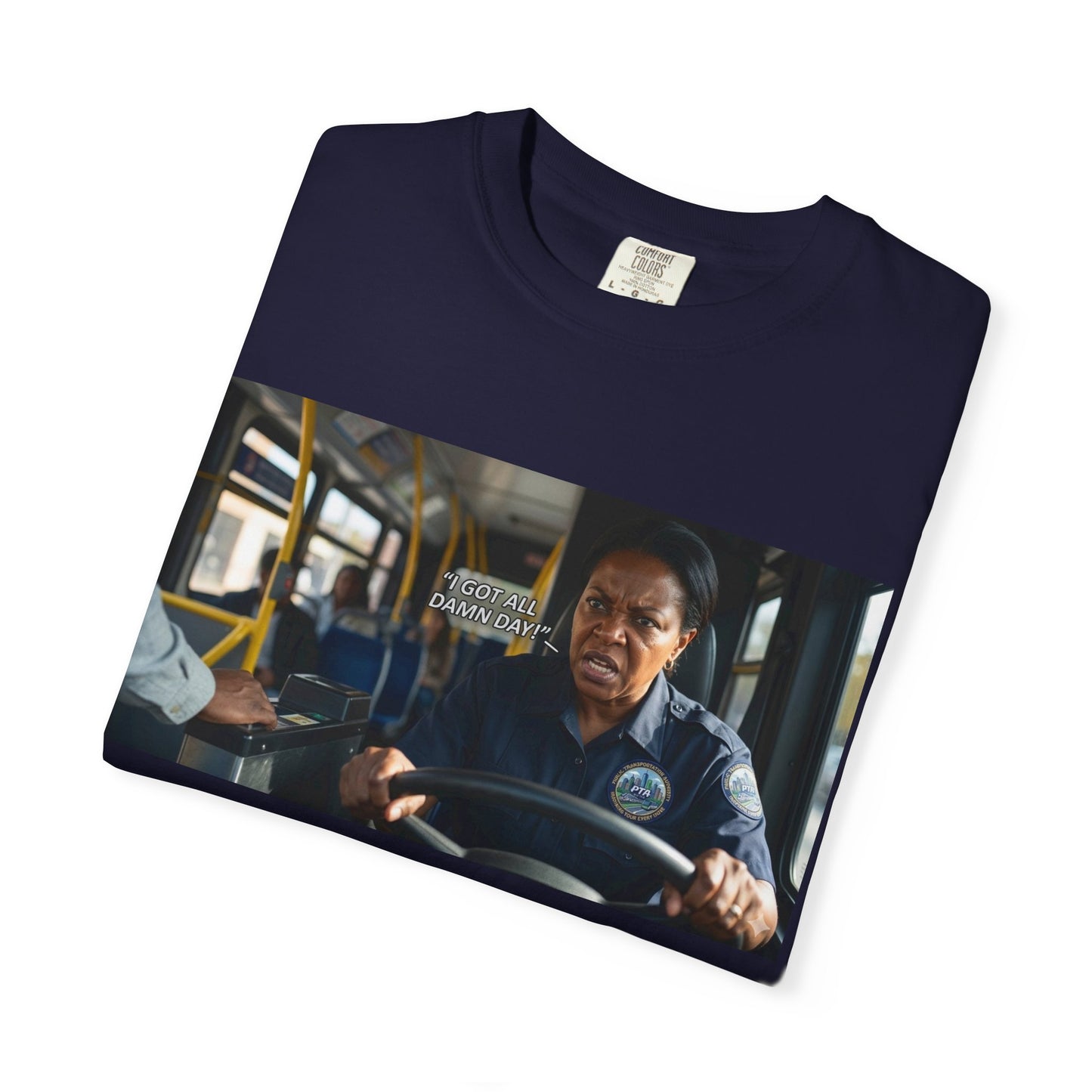 Having a Bad Day Funny Mood Garment-Dyed T-Shirt — Relatable Gift Idea