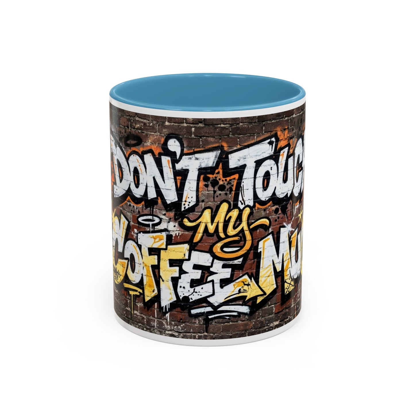 Don't touch My Coffee Mug Accent Coffee Mug (11, 15oz)