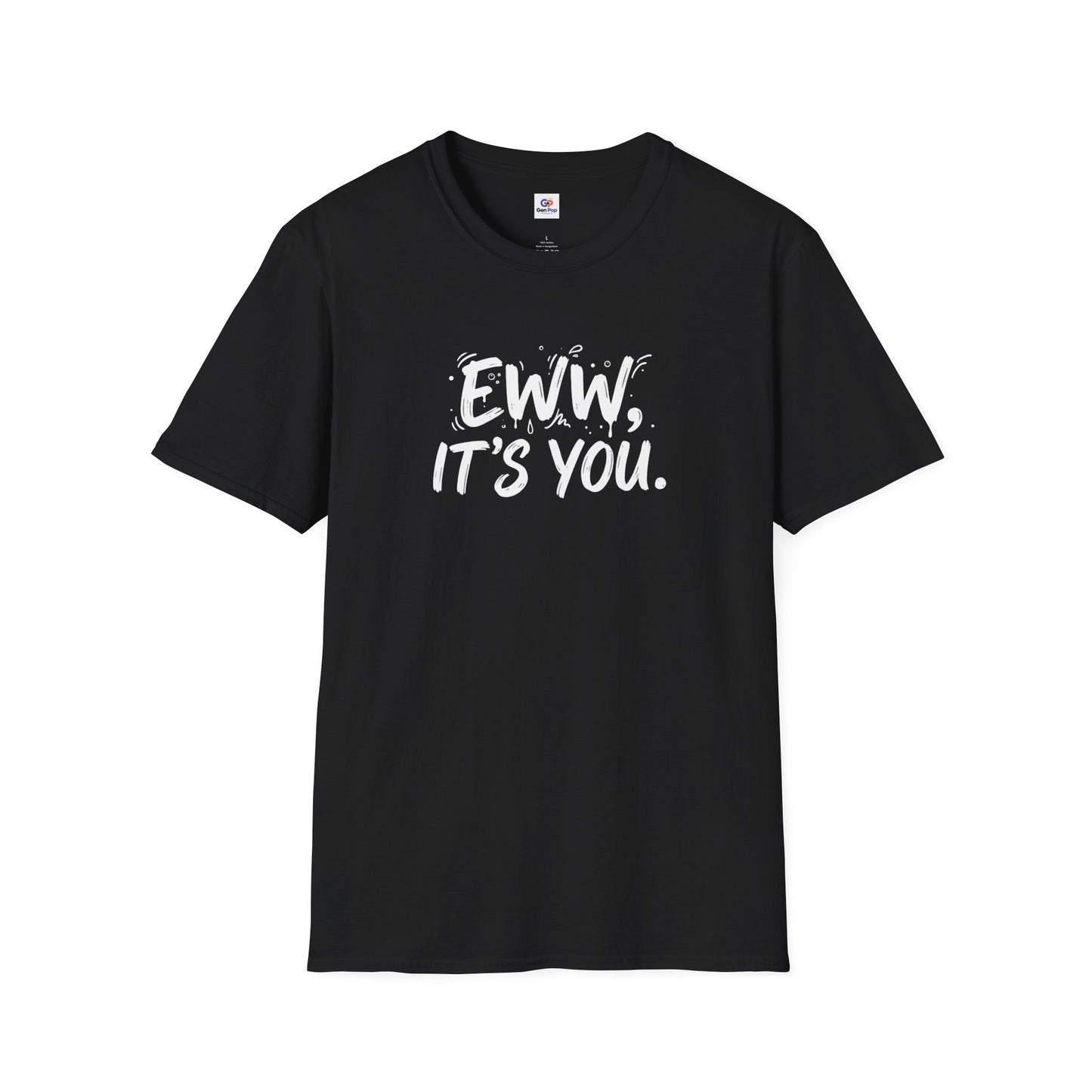 Eww Unisex Softstyle T-Shirt